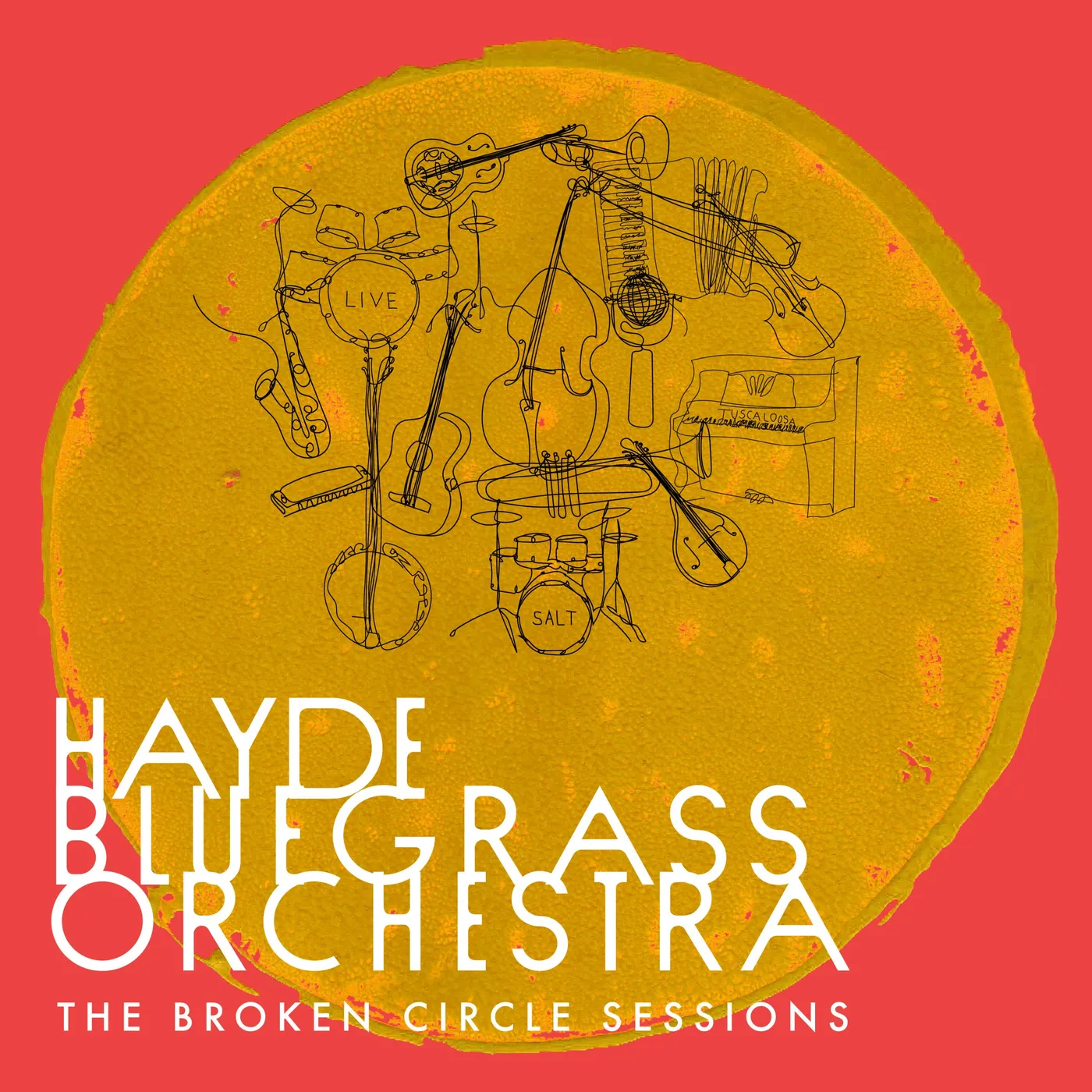 Hayde Bluegrass Orchestra The Broken Circle Sessions Vinyl Record