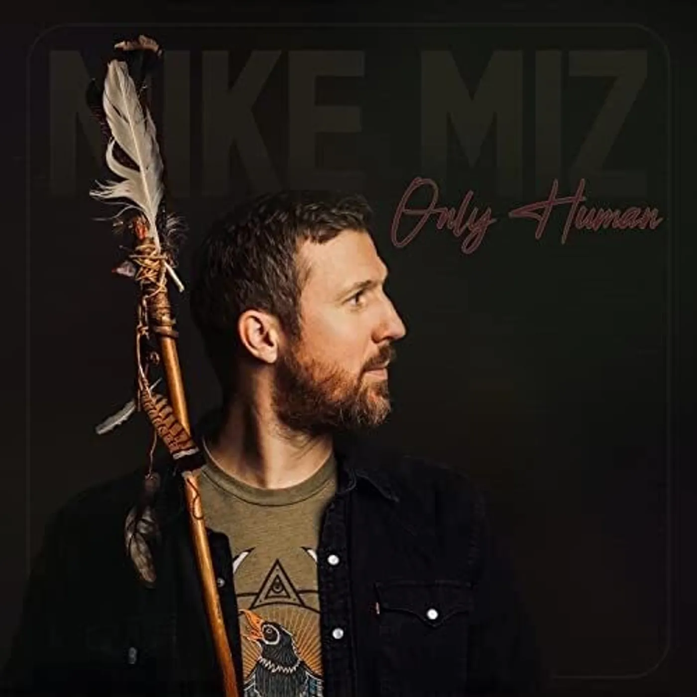 Mike Miz Only Human Vinyl Record
