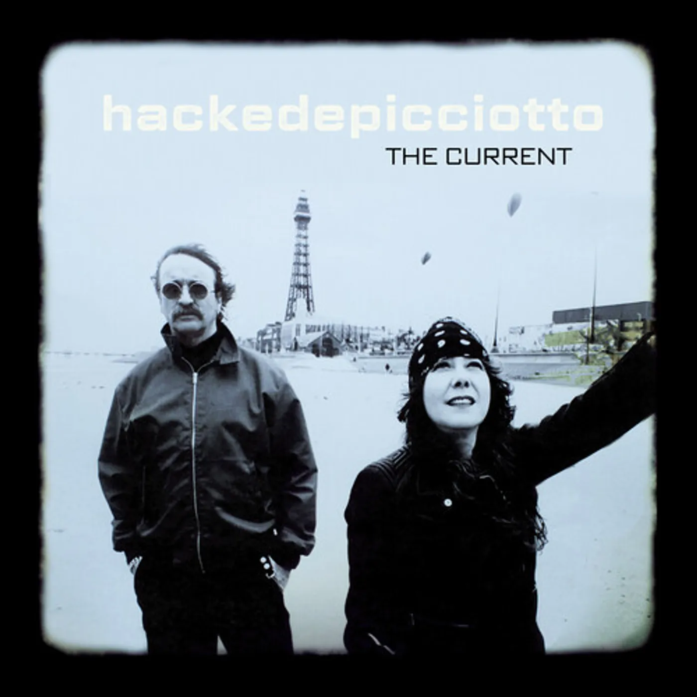 hackedepicciotto CURRENT Vinyl Record