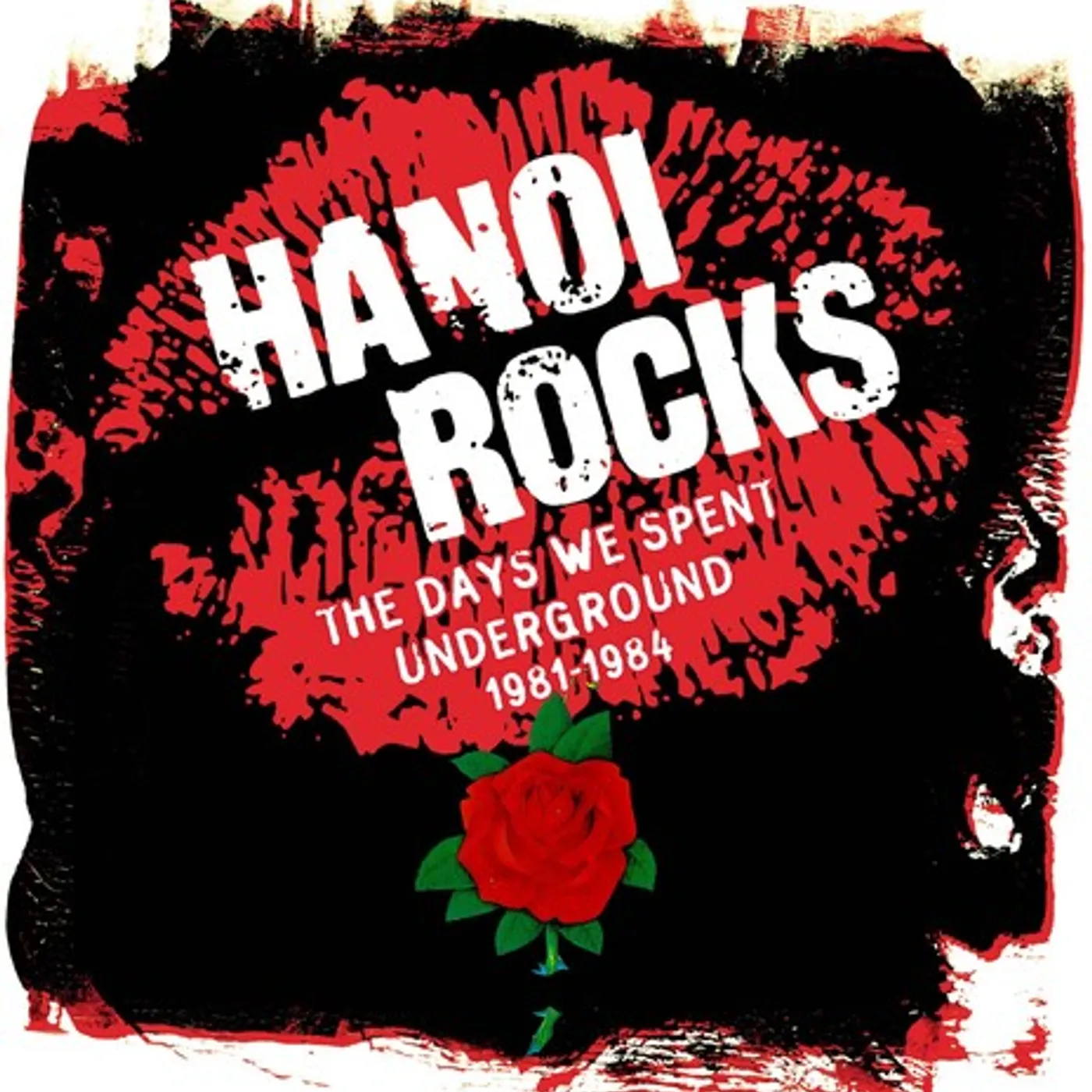 Hanoi Rocks DAYS WE SPENT UNDERGROUND 1981-1984 CD