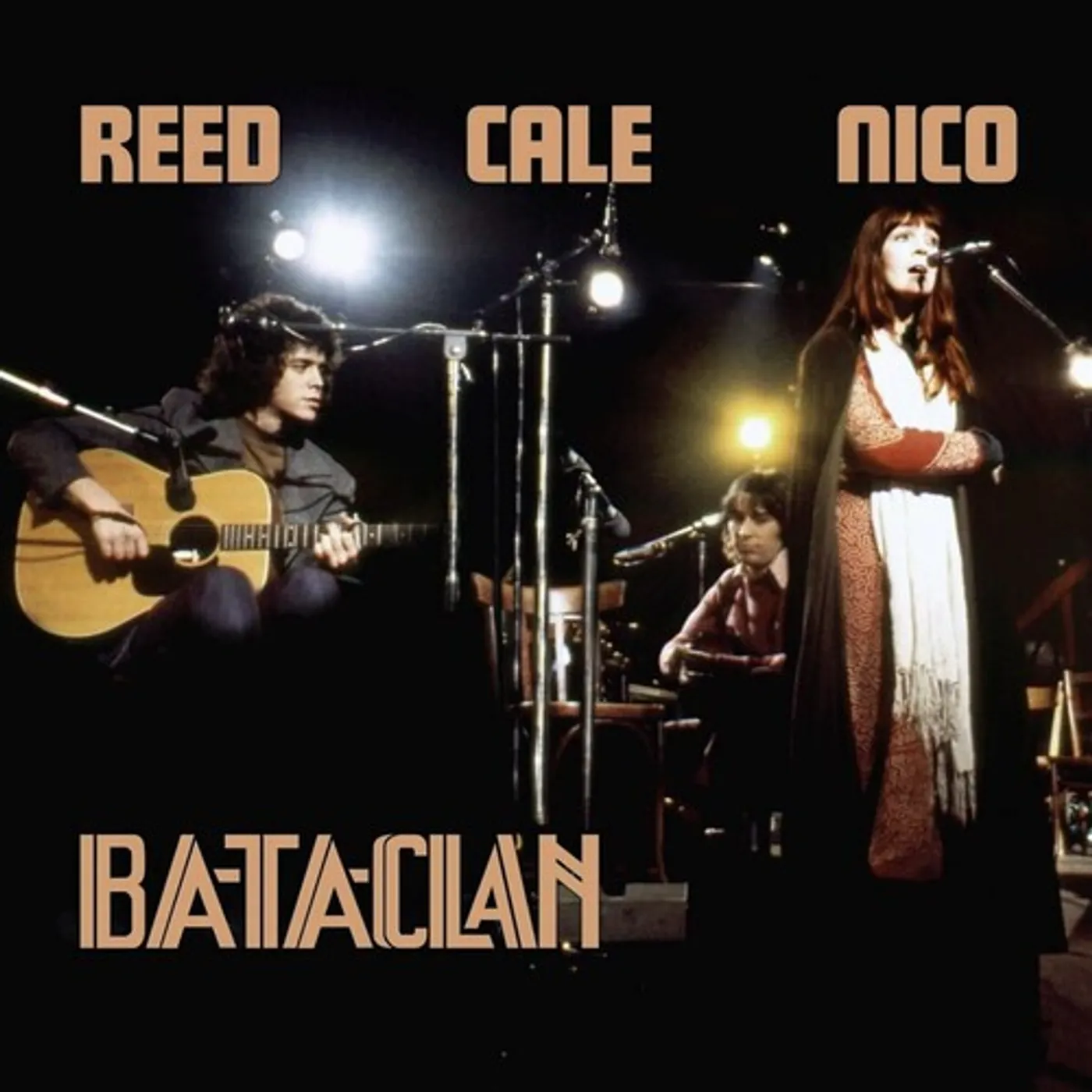 Lou Reed / Nico / John Cale LE BATACLAN 1972 CD