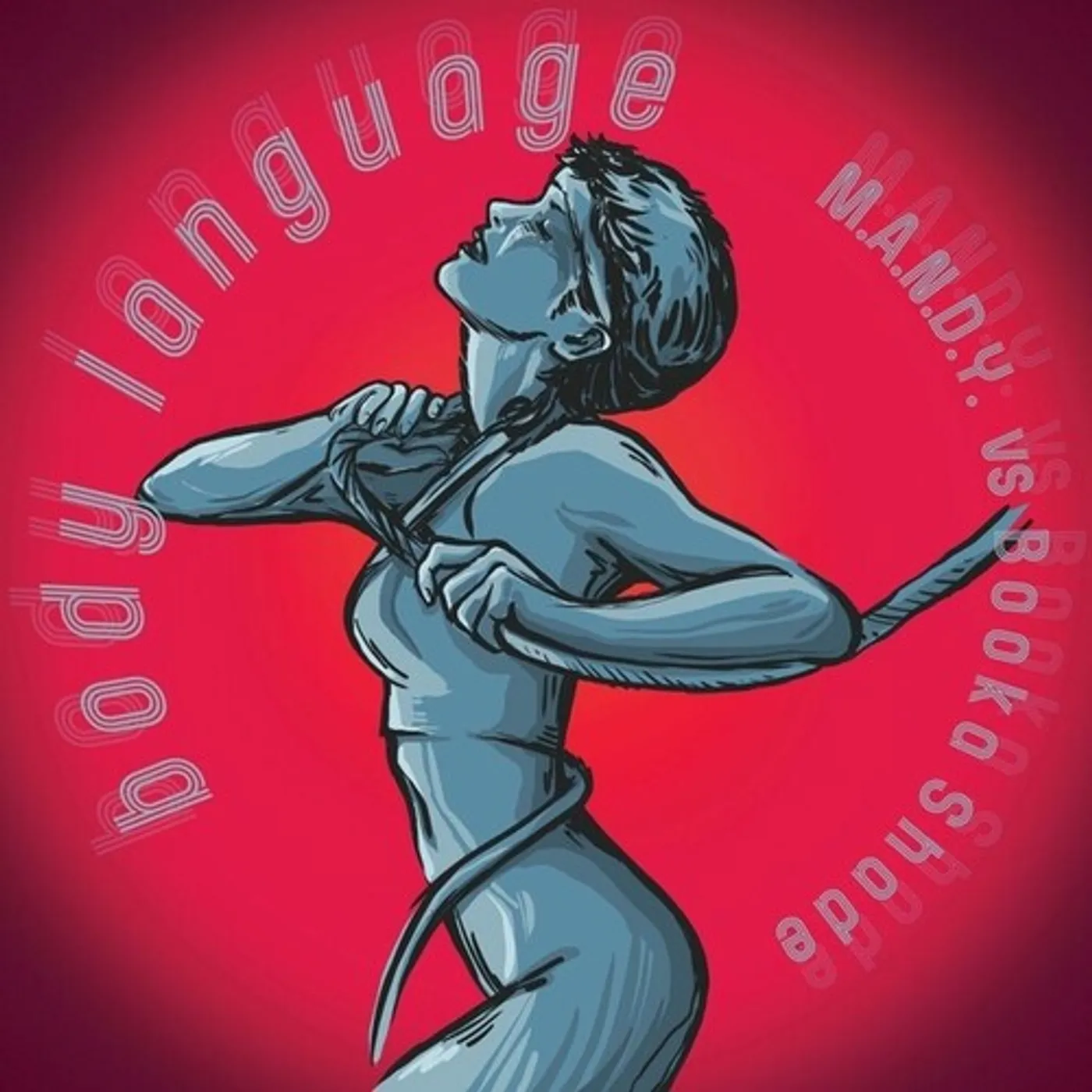 M.A.N.D.Y., Booka Shade BODY LANGUAGE REMIXES Vinyl Record