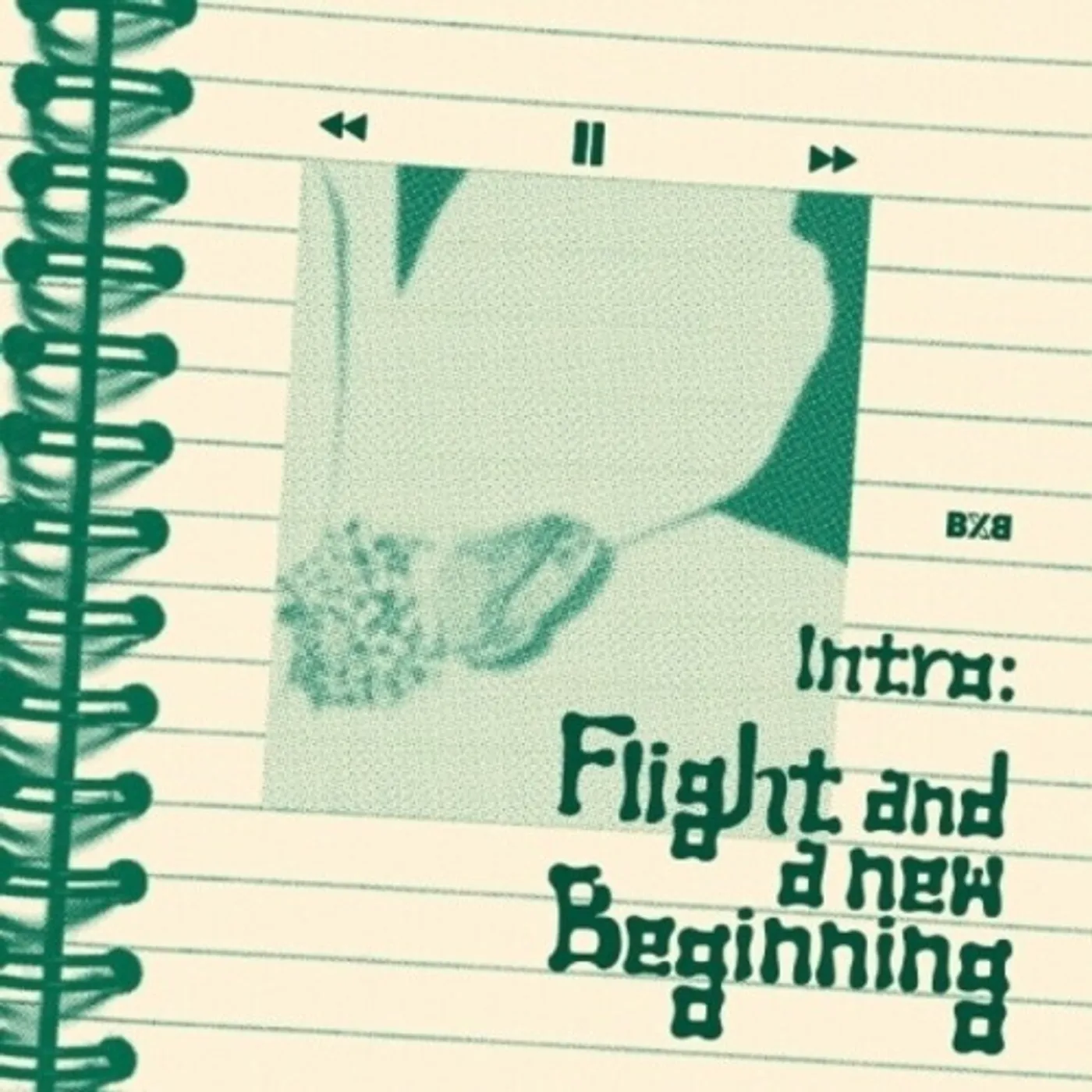 BXB INTRO: FLIGHT & A NEW BEGINNING CD
