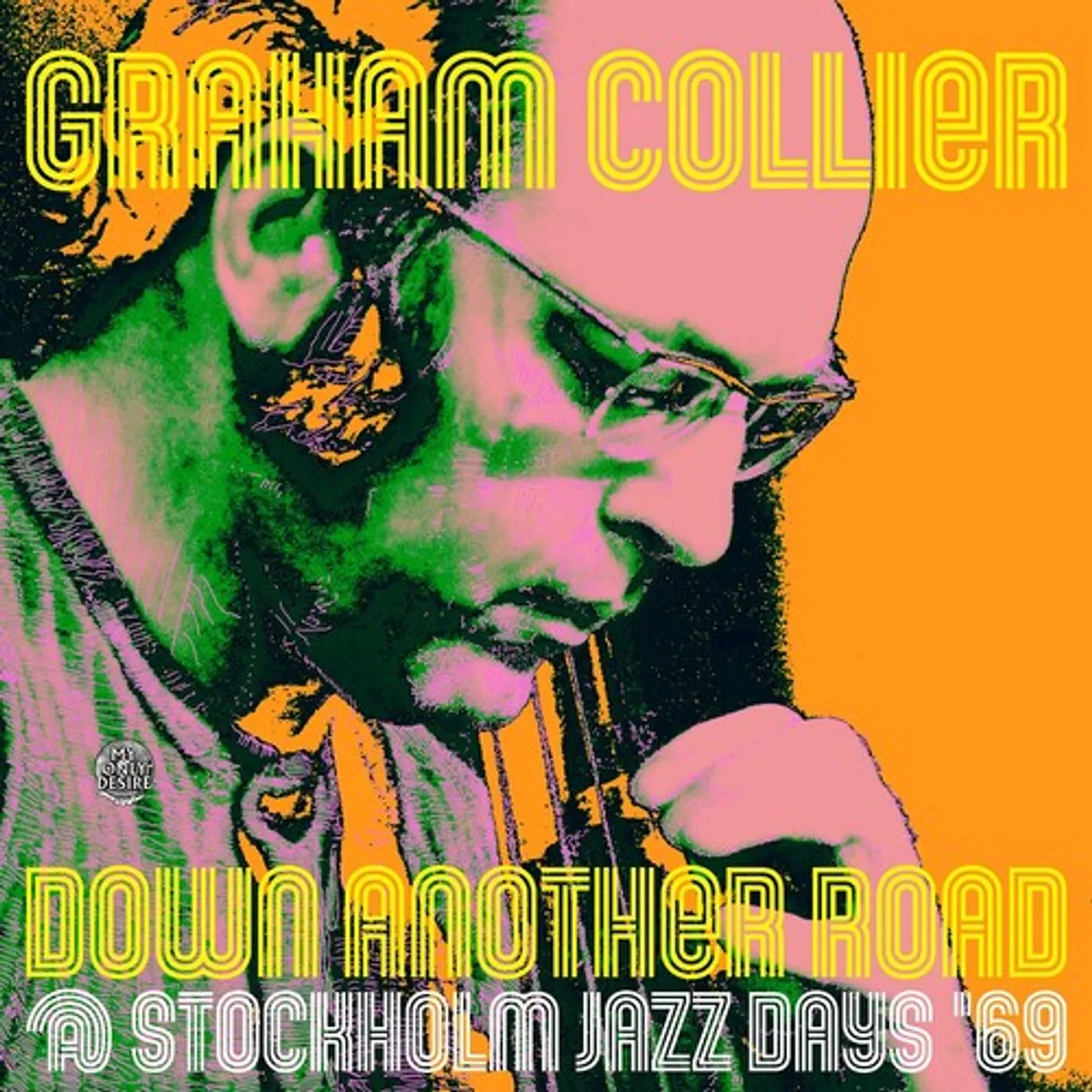 Graham Collier DOWN ANOTHER ROAD @ STOCKHOLM JAZZ DAYS 69 Vinyl Record