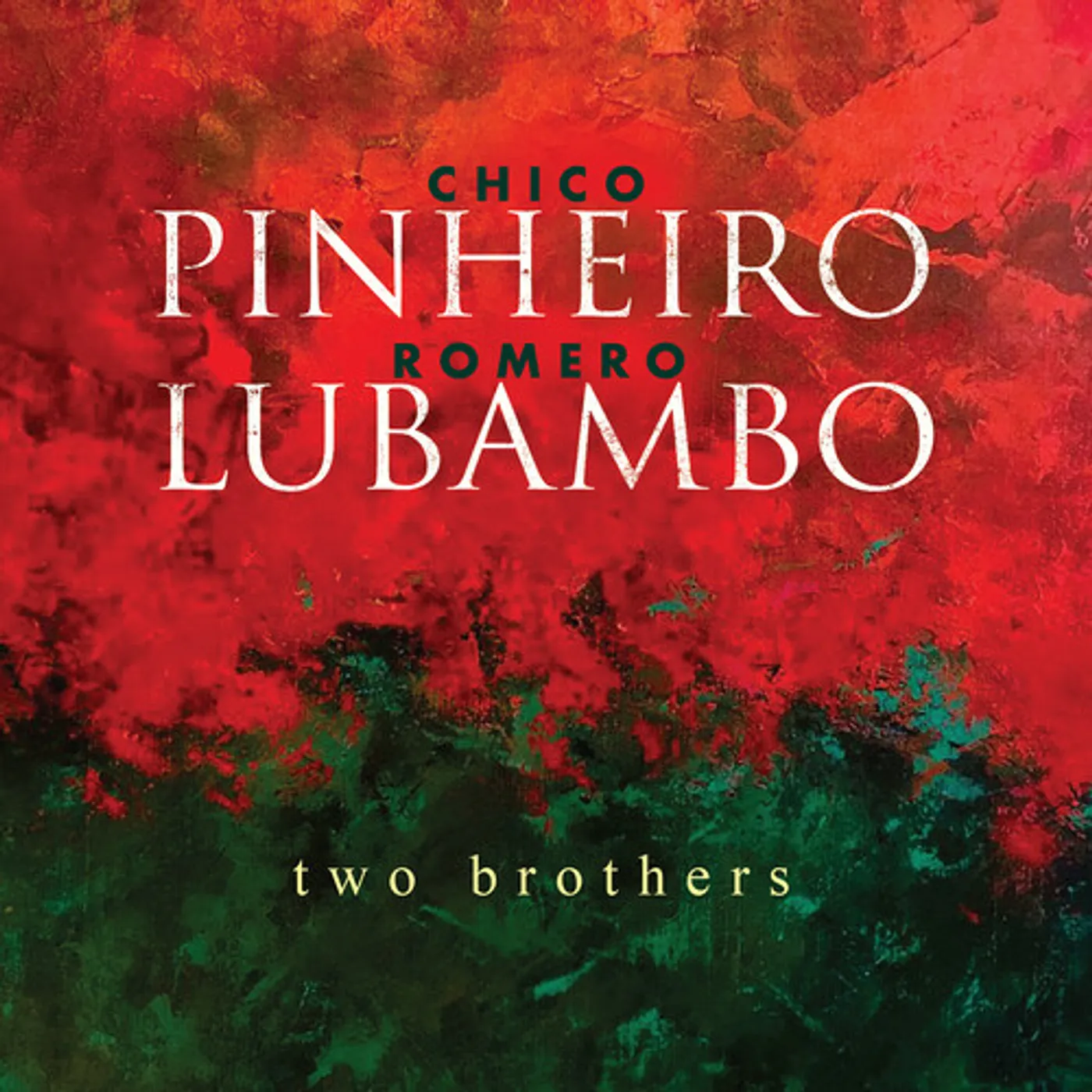 Chico Pinheiro / Romero Lubambo TWO BROTHERS CD