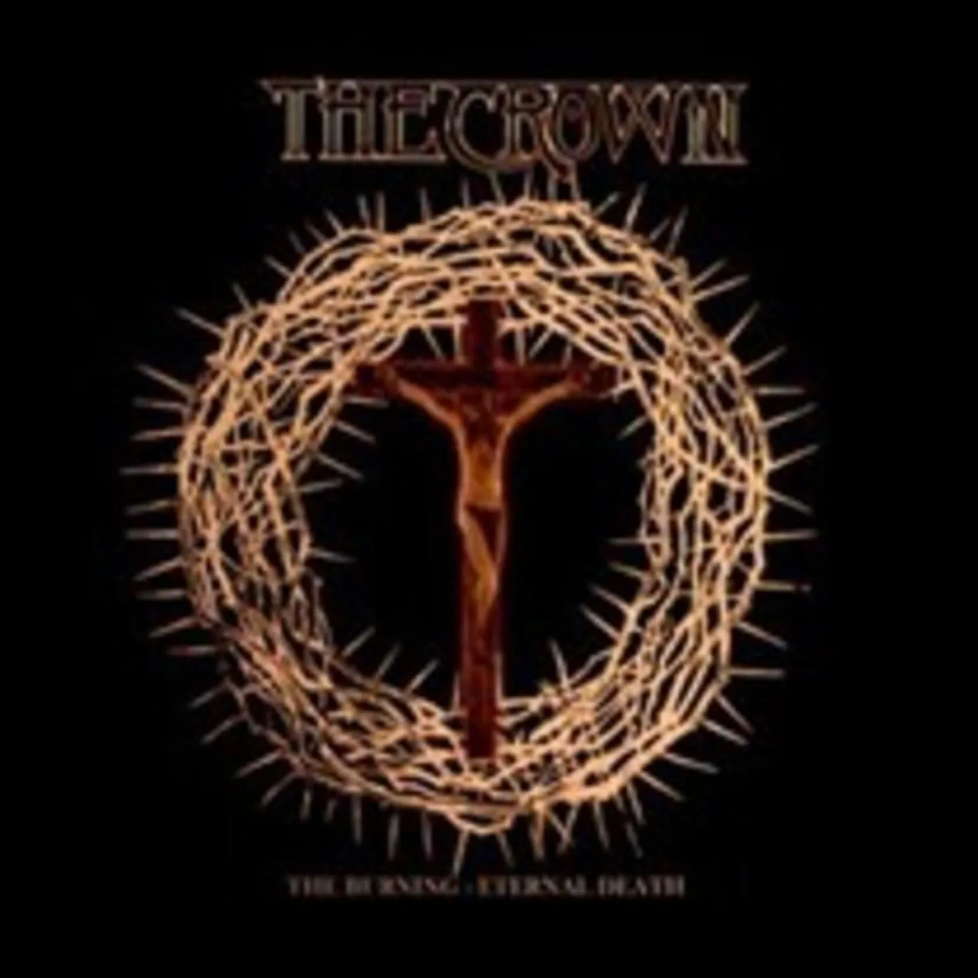 Crown BURNING / ETERNAL DEATH CD