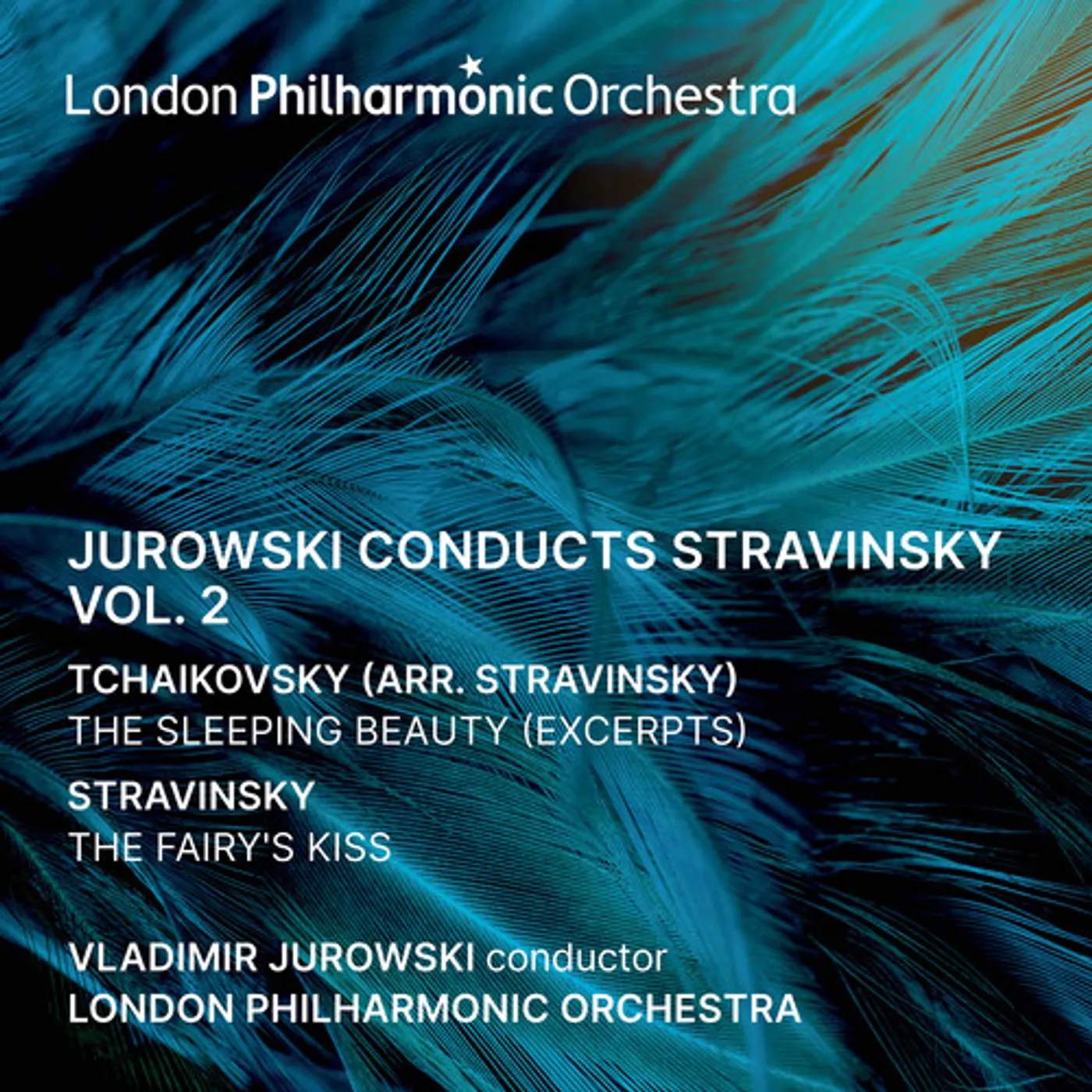 London Philharmonic Orchestra JUROWSKI CONDUCTS STRAVINSKY VOL. 2 CD