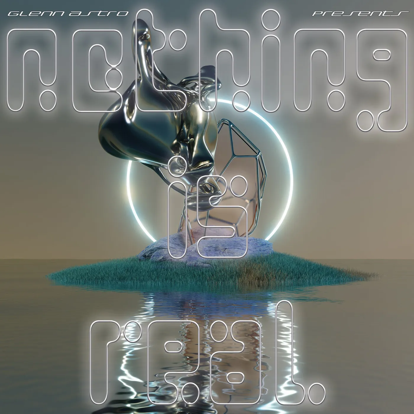 Glenn Astro NOTHING IS REAL Vinyl Record