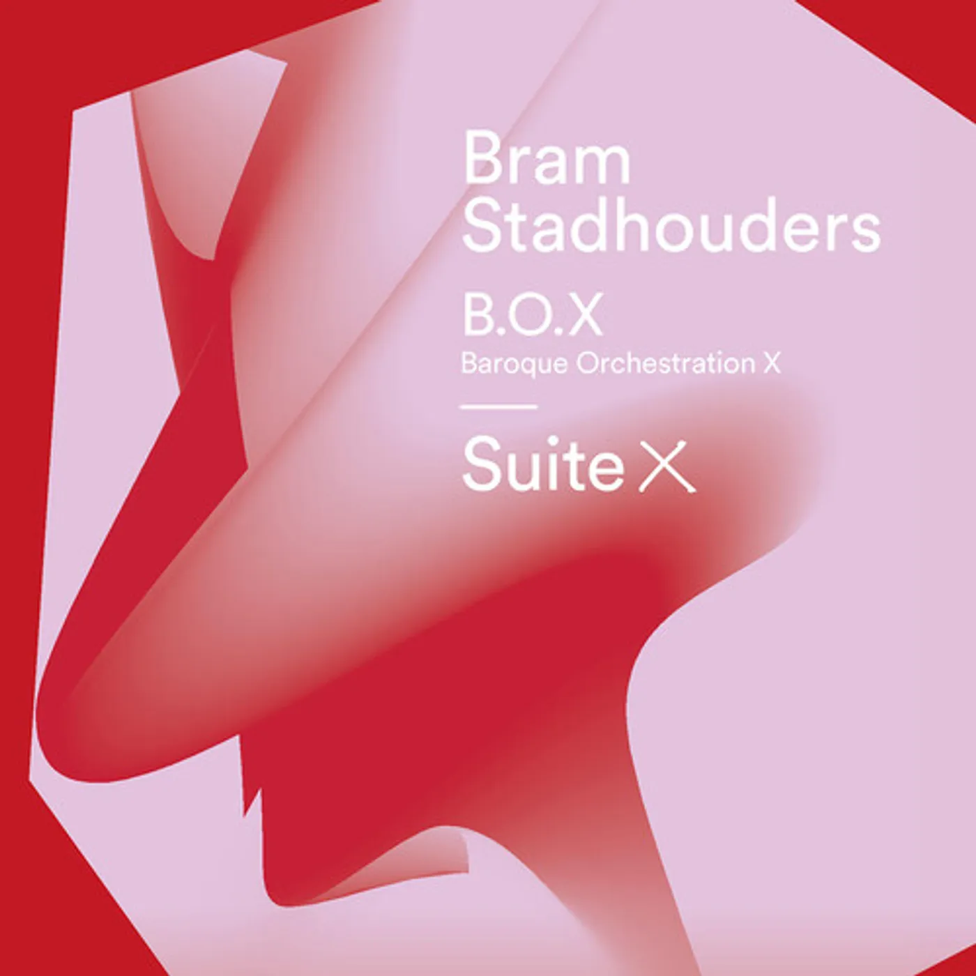 Bram Stadhouders SUITE X CD