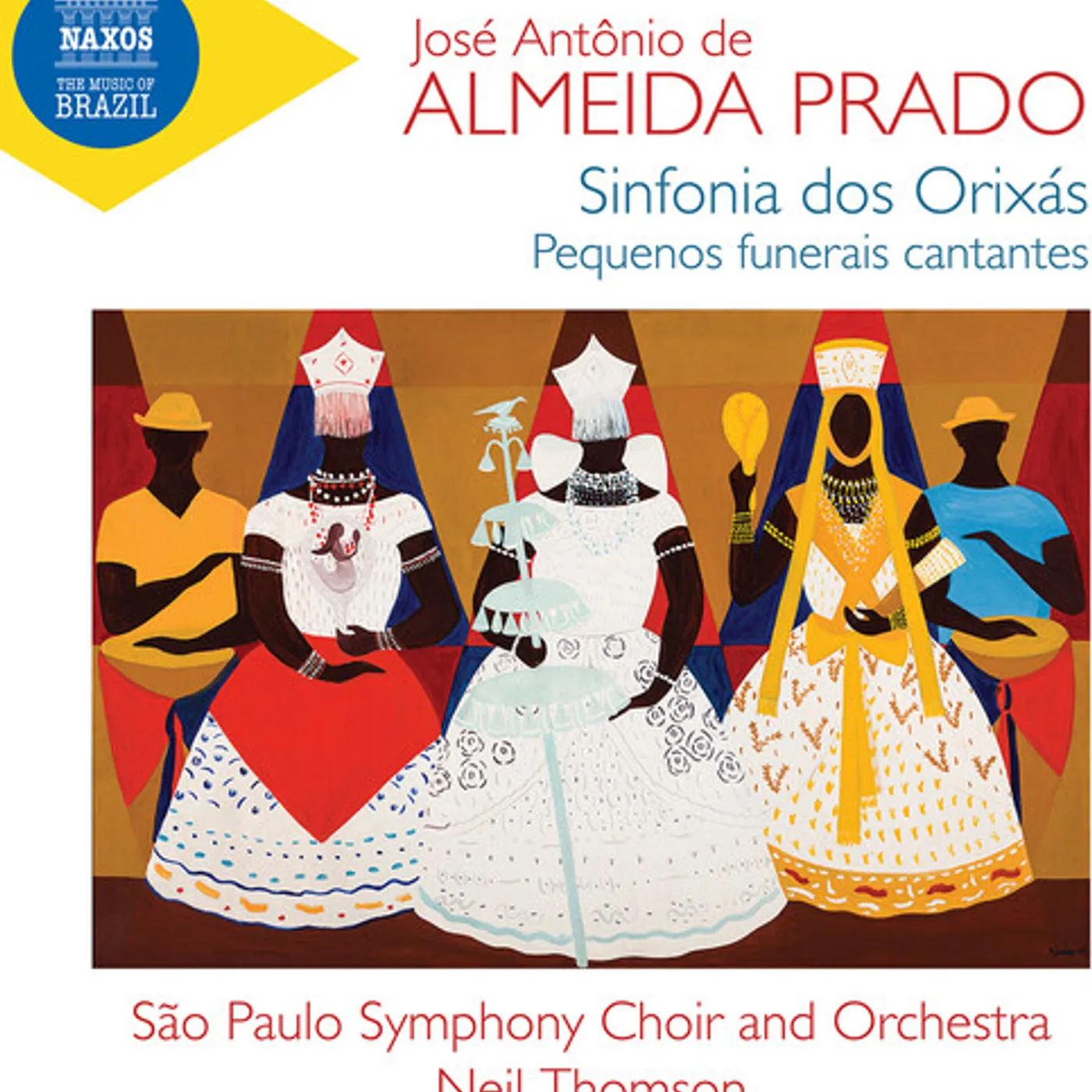 Prado / Sao Paulo Symphony Choir SINFONIA DOS ORIXAS; PEQUENOS FUNERAIS CANTANTES CD