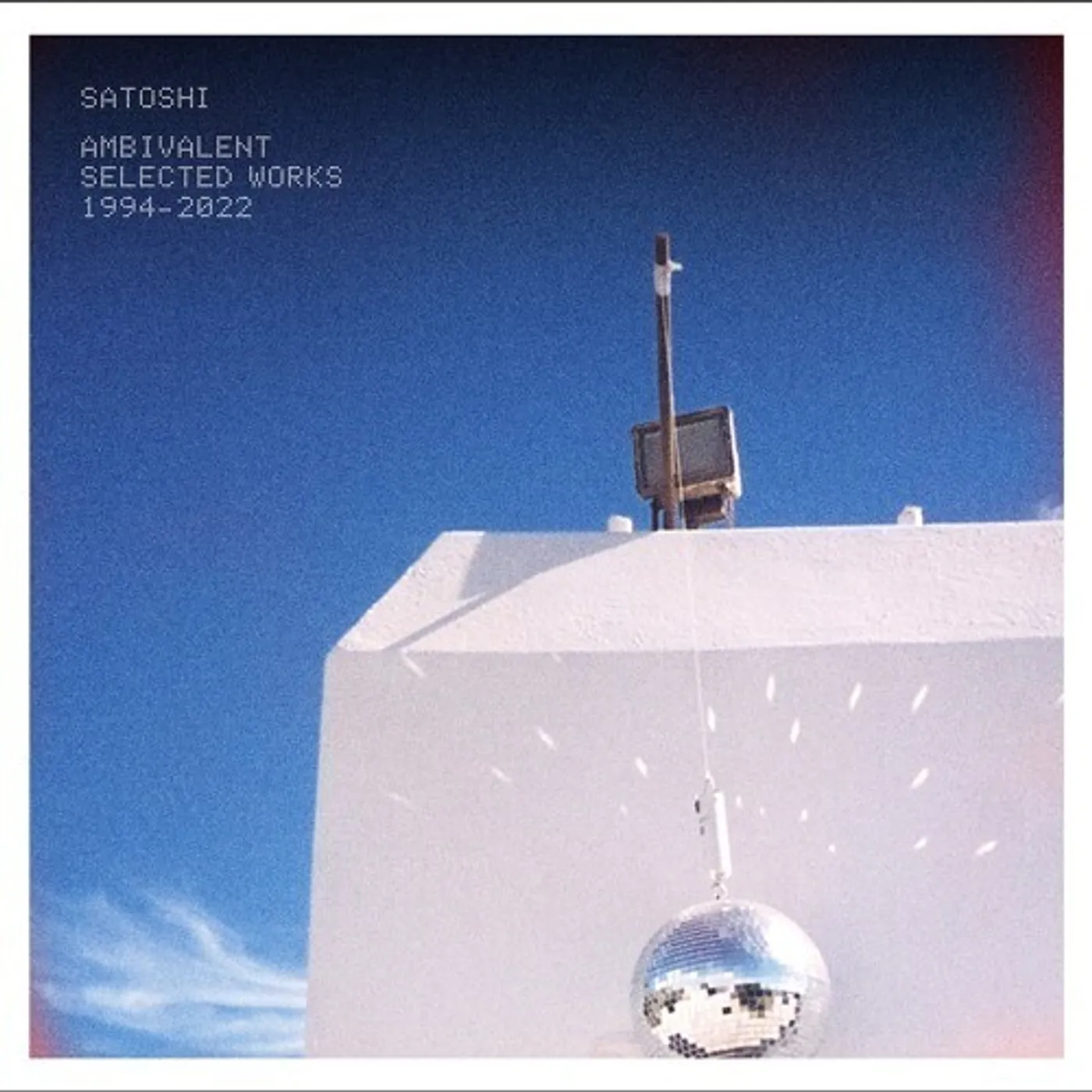 Satoshi AMBIVALENT (SELECTED WORKS 1994-2022) Vinyl Record