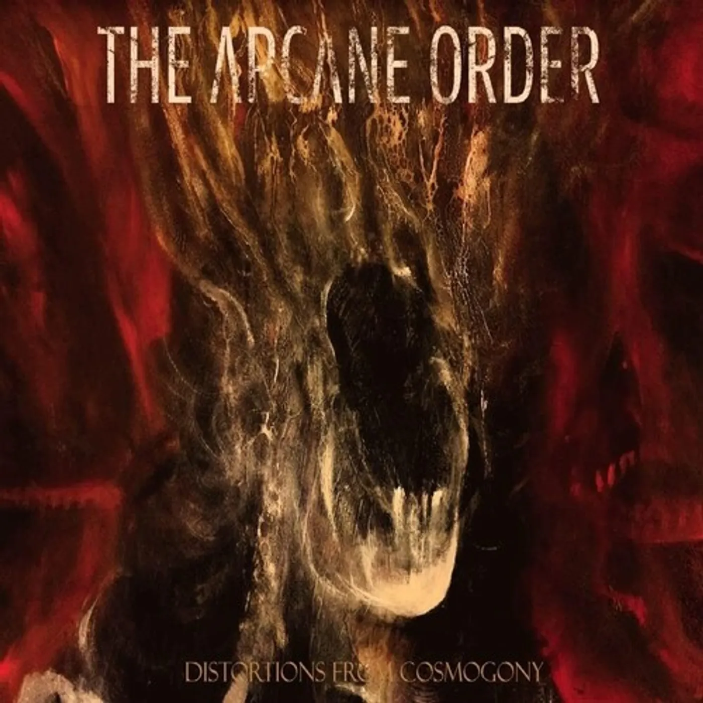 The Arcane Order DISTORTIONS FROM COSMOGONY CD