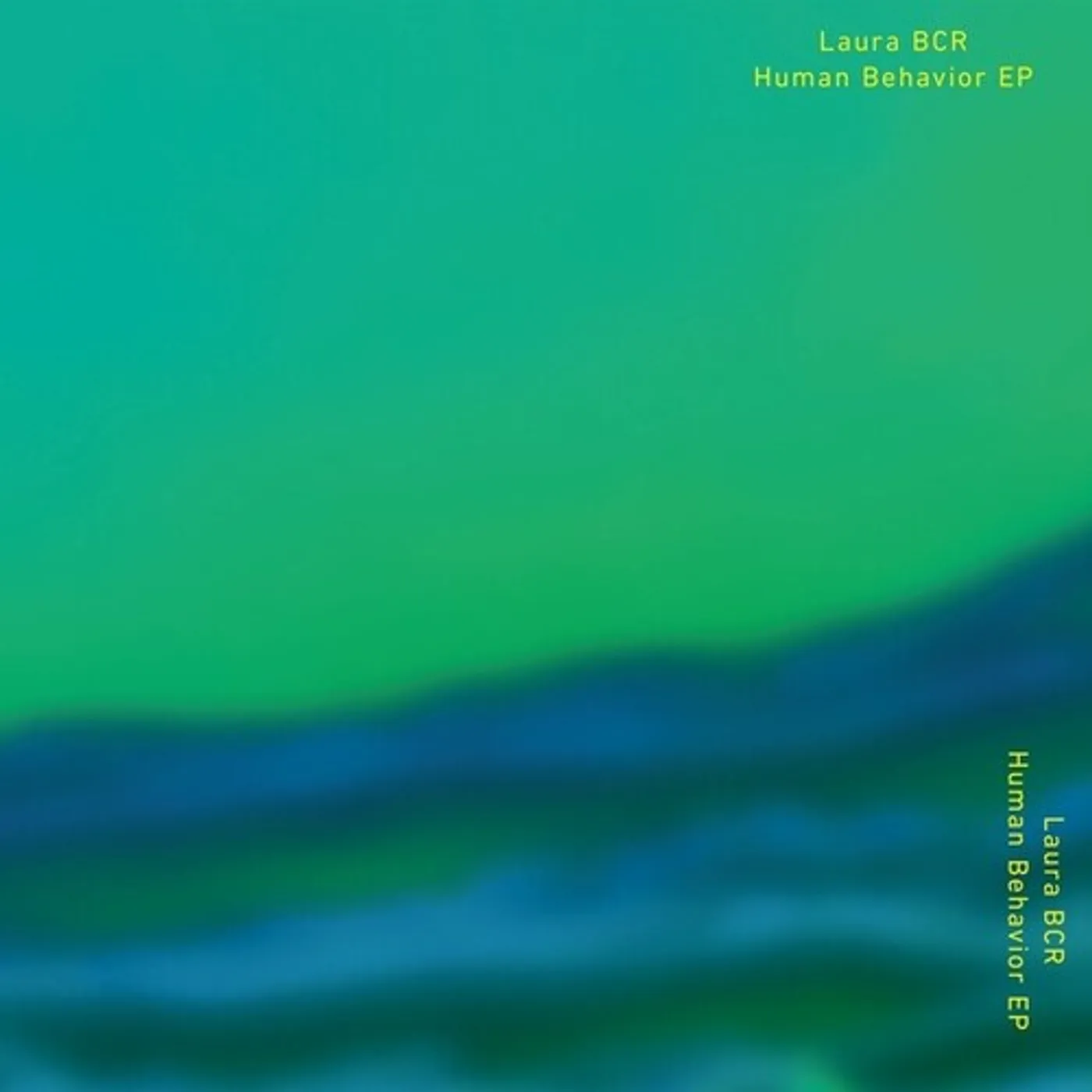 Laura BCR HUMAN BEHAVIOR Vinyl Record