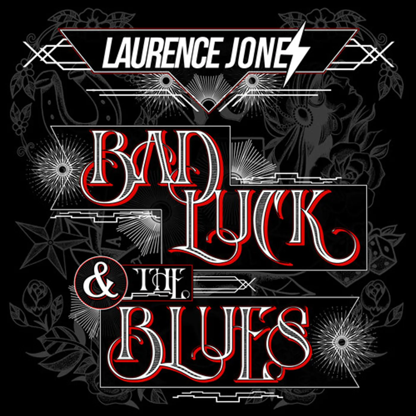 Laurence Jones BAD LUCK & THE BLUES CD