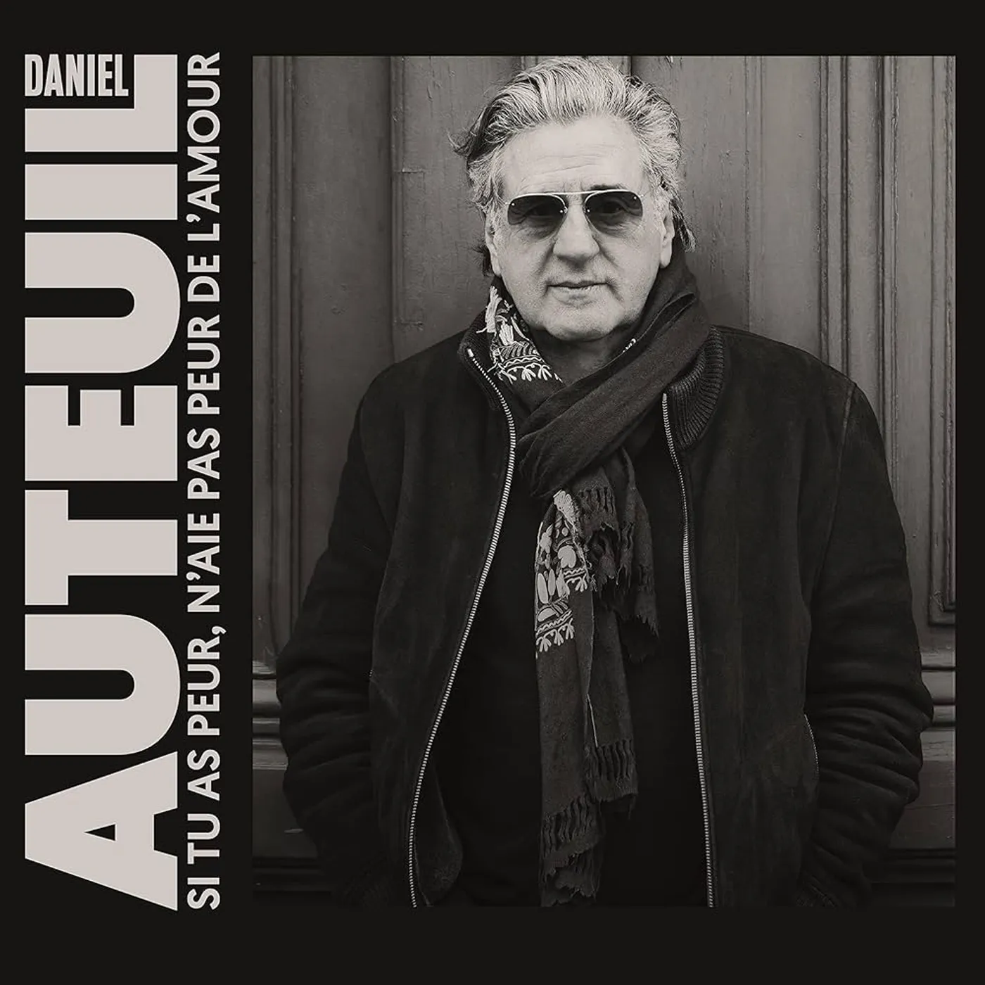 Daniel Auteuil SI TU AS PEUR N'AIES PAS Vinyl Record