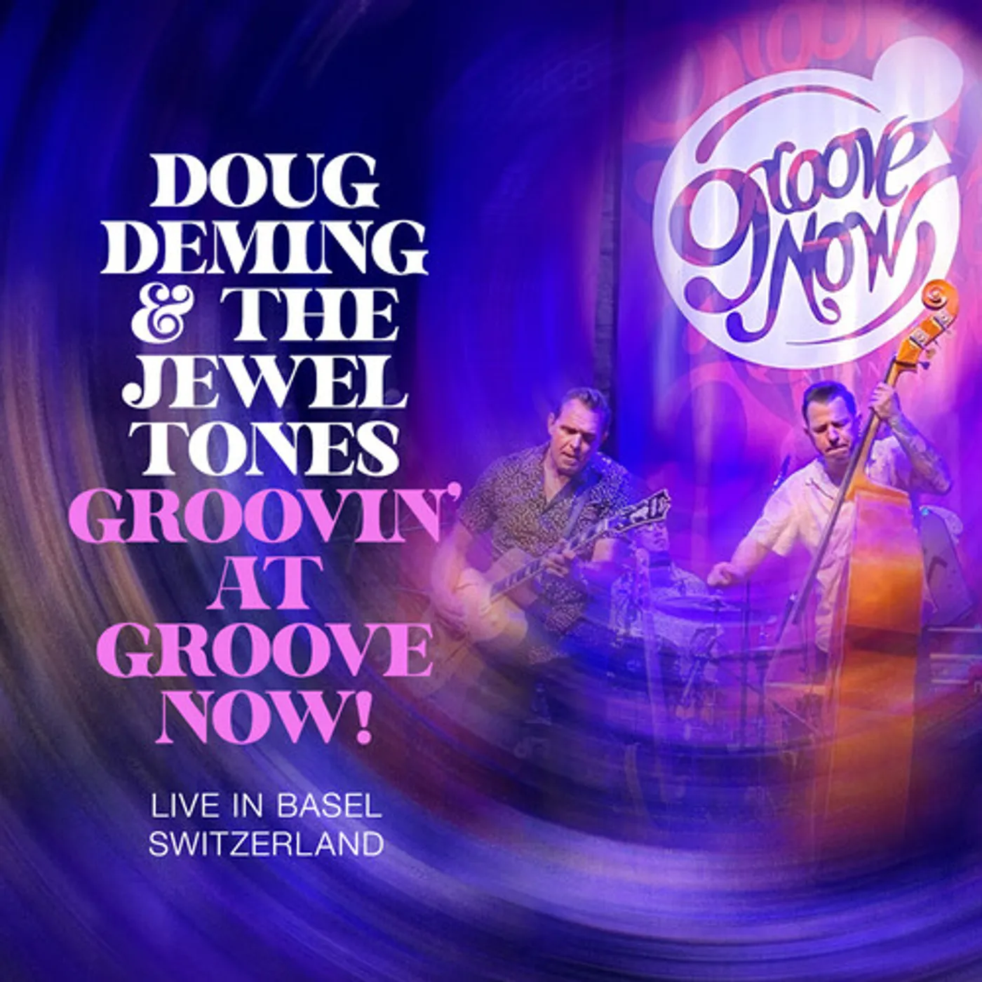 Doug Deming & the Jewel Tones GROOVIN AT THE GROOVE NOW CD
