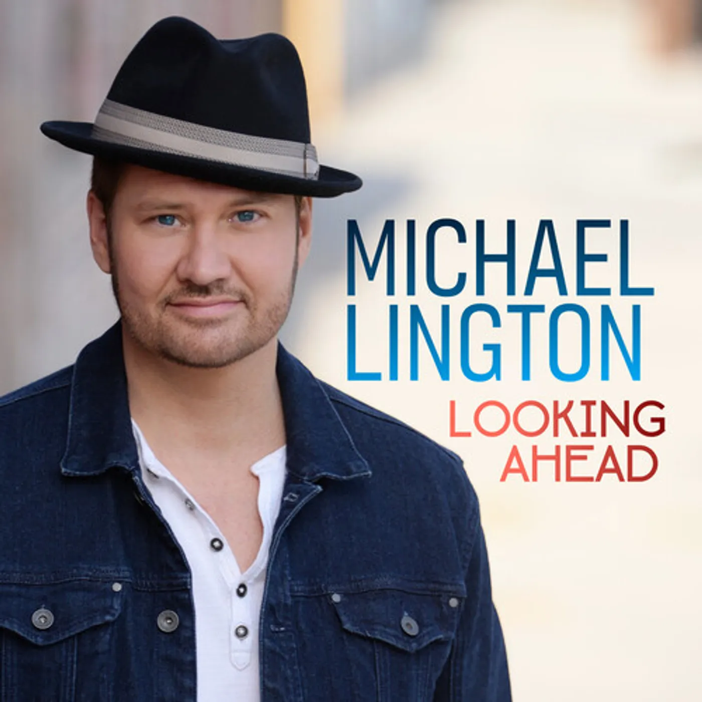 Michael Lington LOOKING AHEAD CD