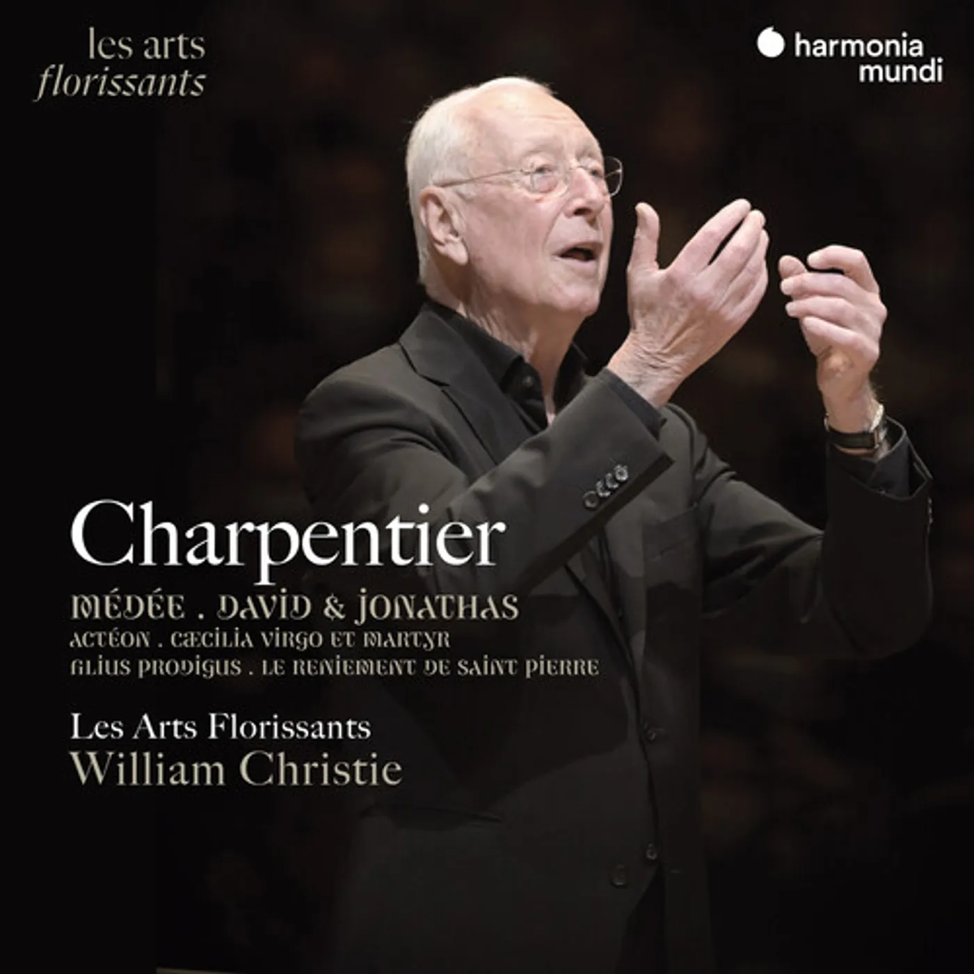 Les Arts Florissants CHARPENTIER: MEDEE DAVID & JONATHAS ACTEON CD