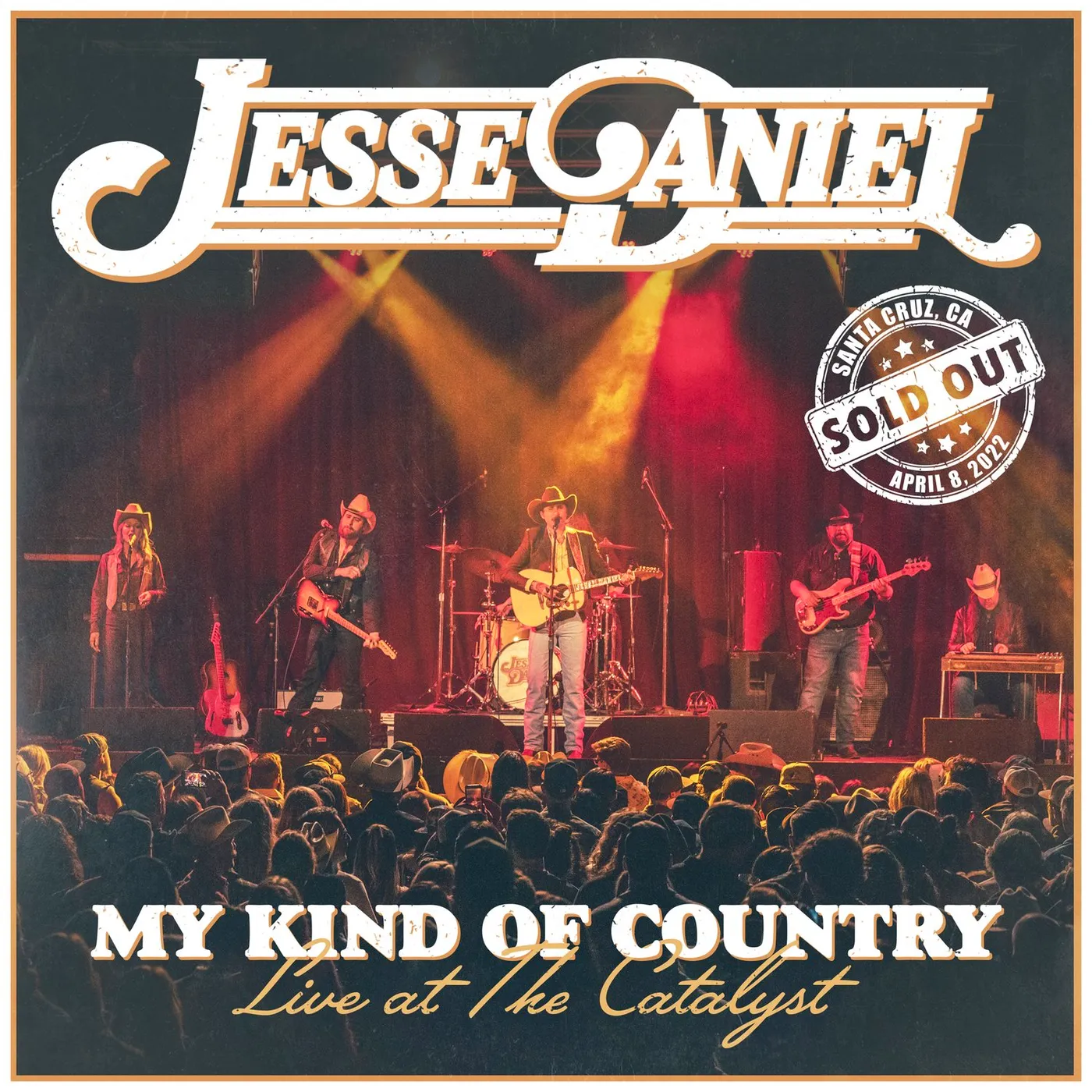 Jesse Daniel My Kind Of Country Live At The Catalyst Vinyl Record