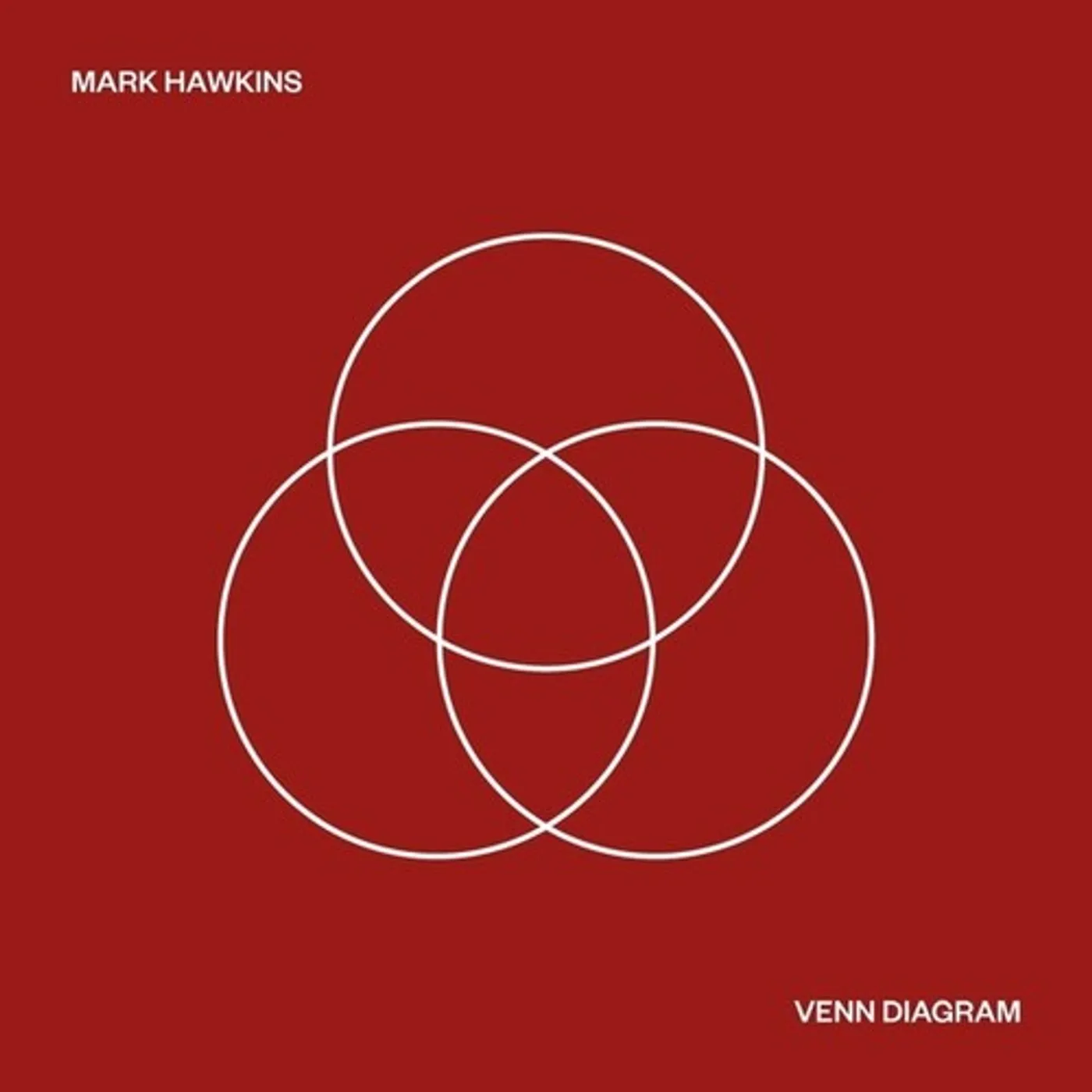 Mark Hawkins Venn Diagram Vinyl Record