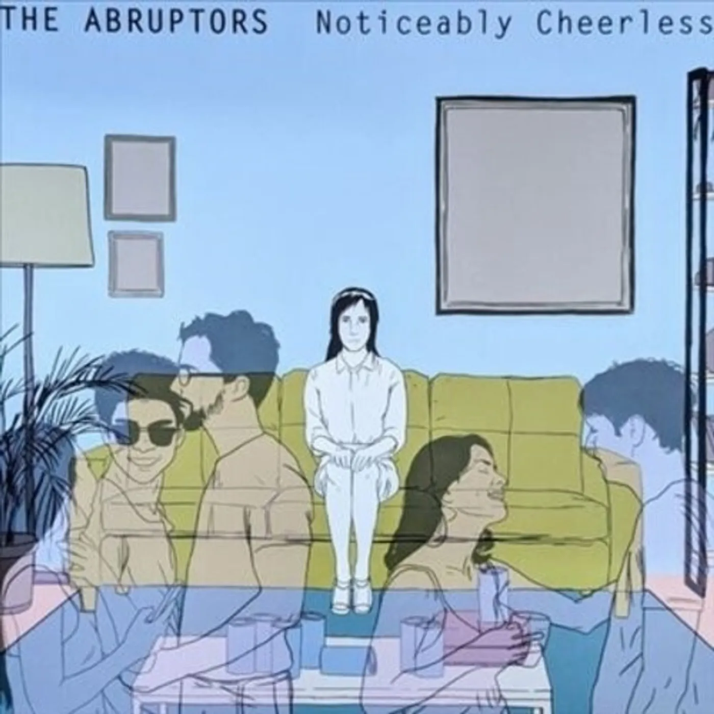 The Abruptors NOTICEABLY CHEERLESS Vinyl Record