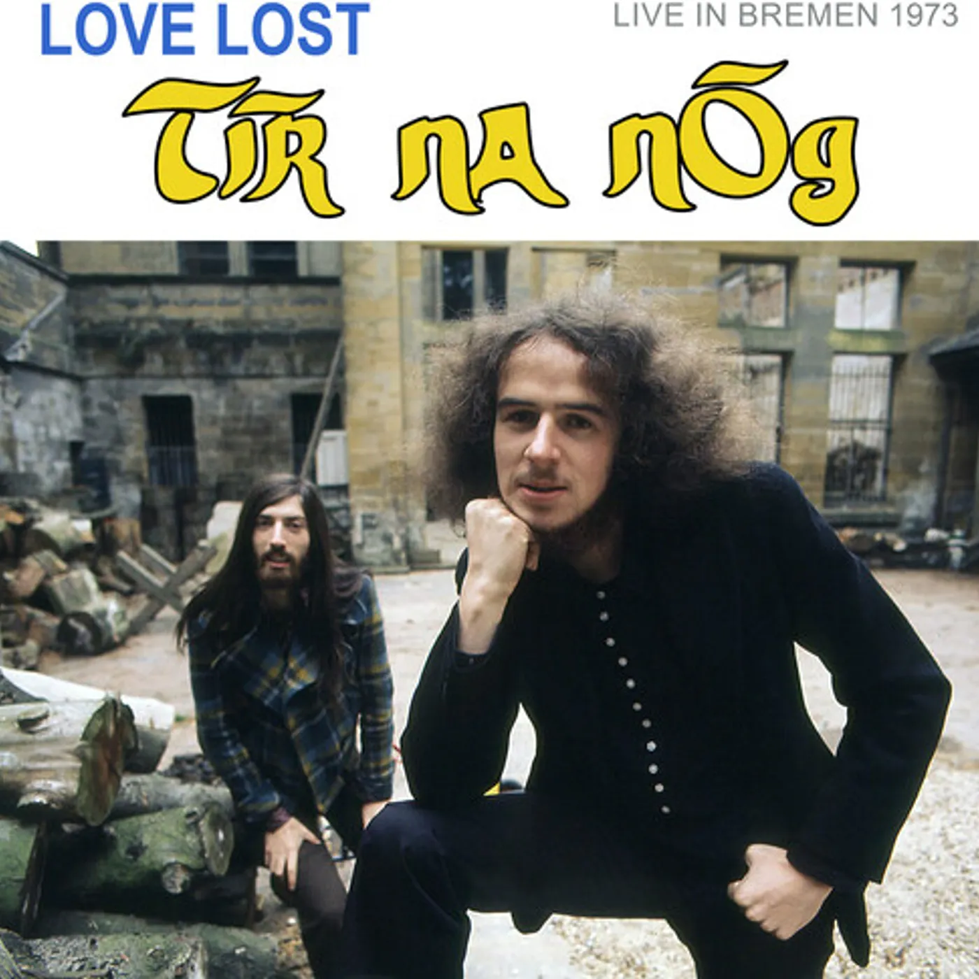 TIR NA NOG LOVE LOST IN BREMEN (LIVE IN BREMEN 1973) CD