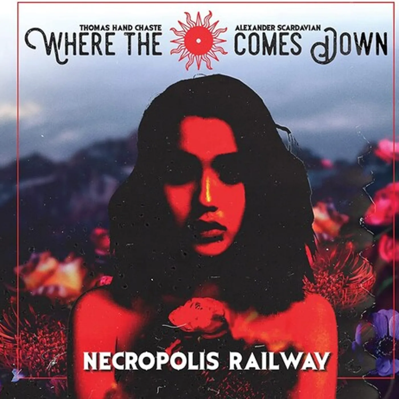 Where the Sun Comes Down NECROPOLIS RAILWAY CD
