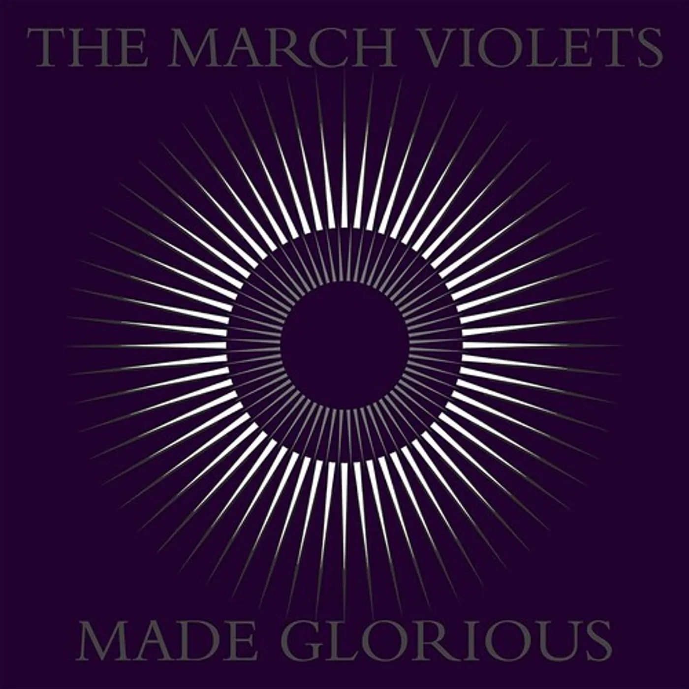 The March Violets MADE GLORIOUS Vinyl Record