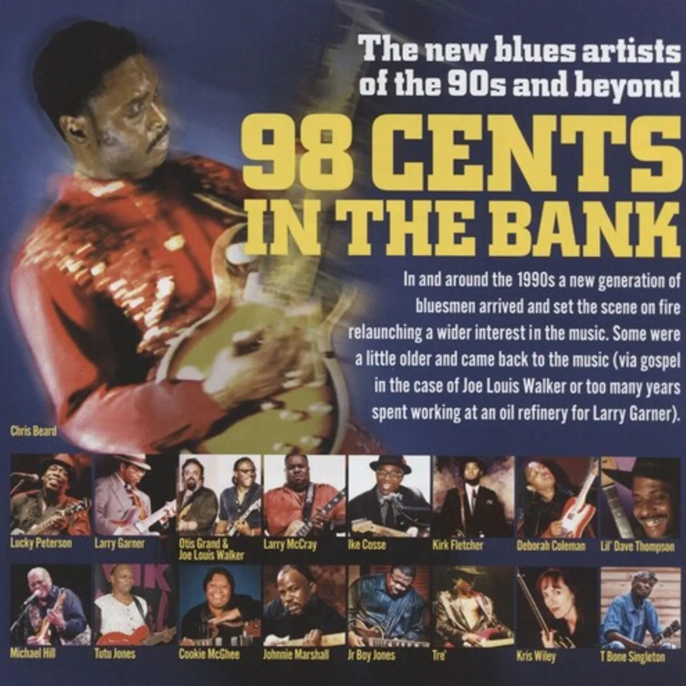 98 CENTS IN THE BANK: THE NEW BLUES ARTISTS / VAR CD
