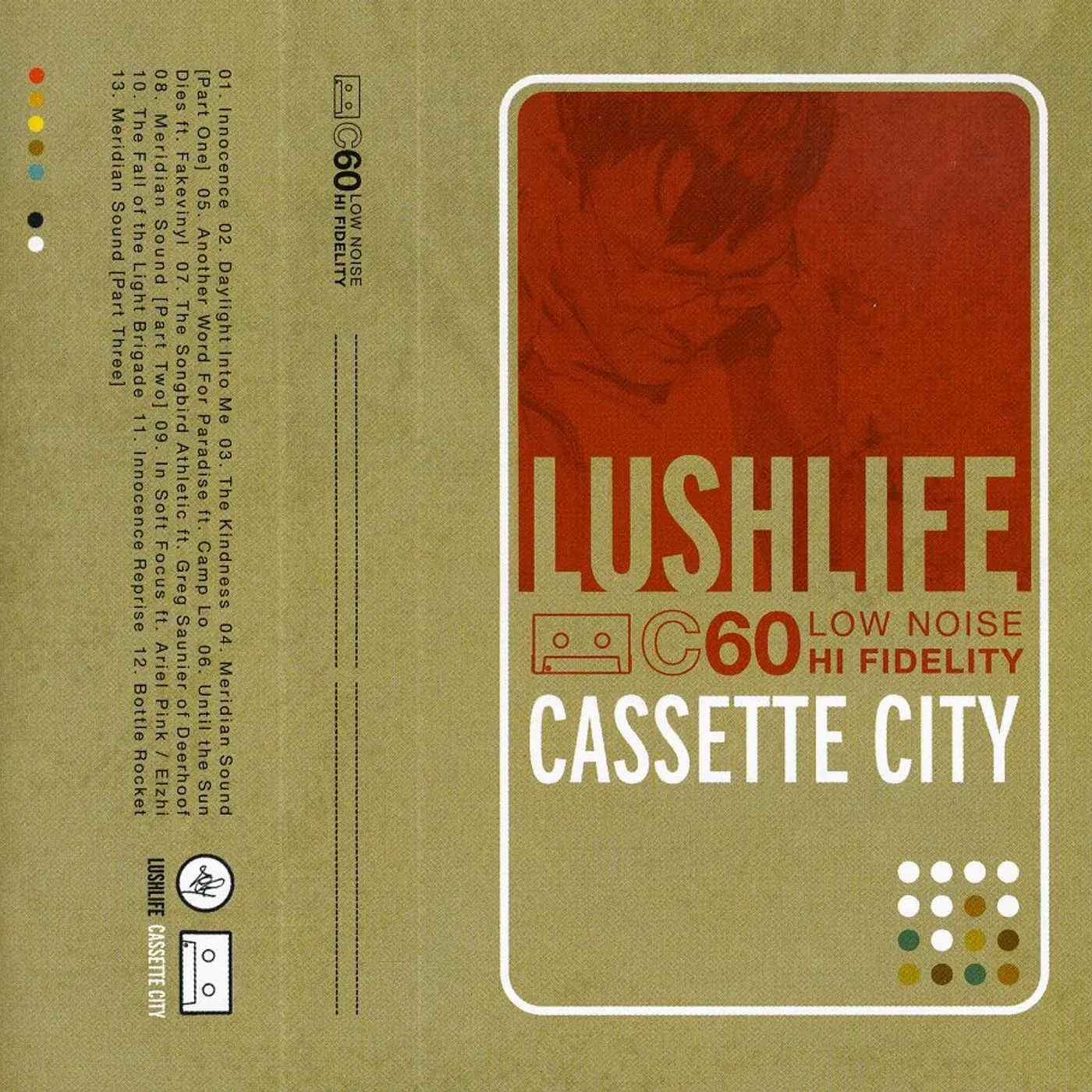 Lush Life CASSETTE CITY CD