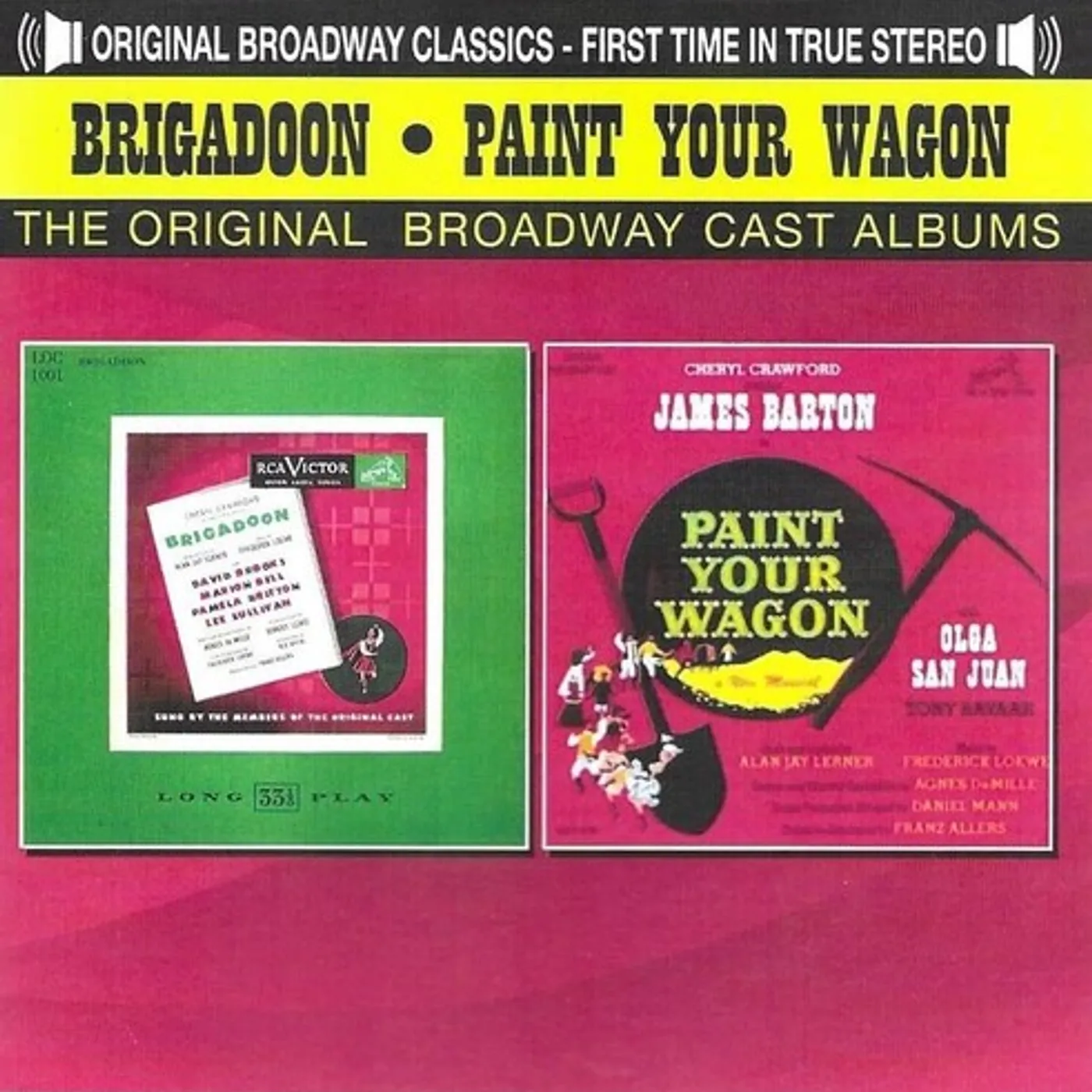 The Original Cast Recordings BRIGADOON - PAINT YOUR WAGON CD