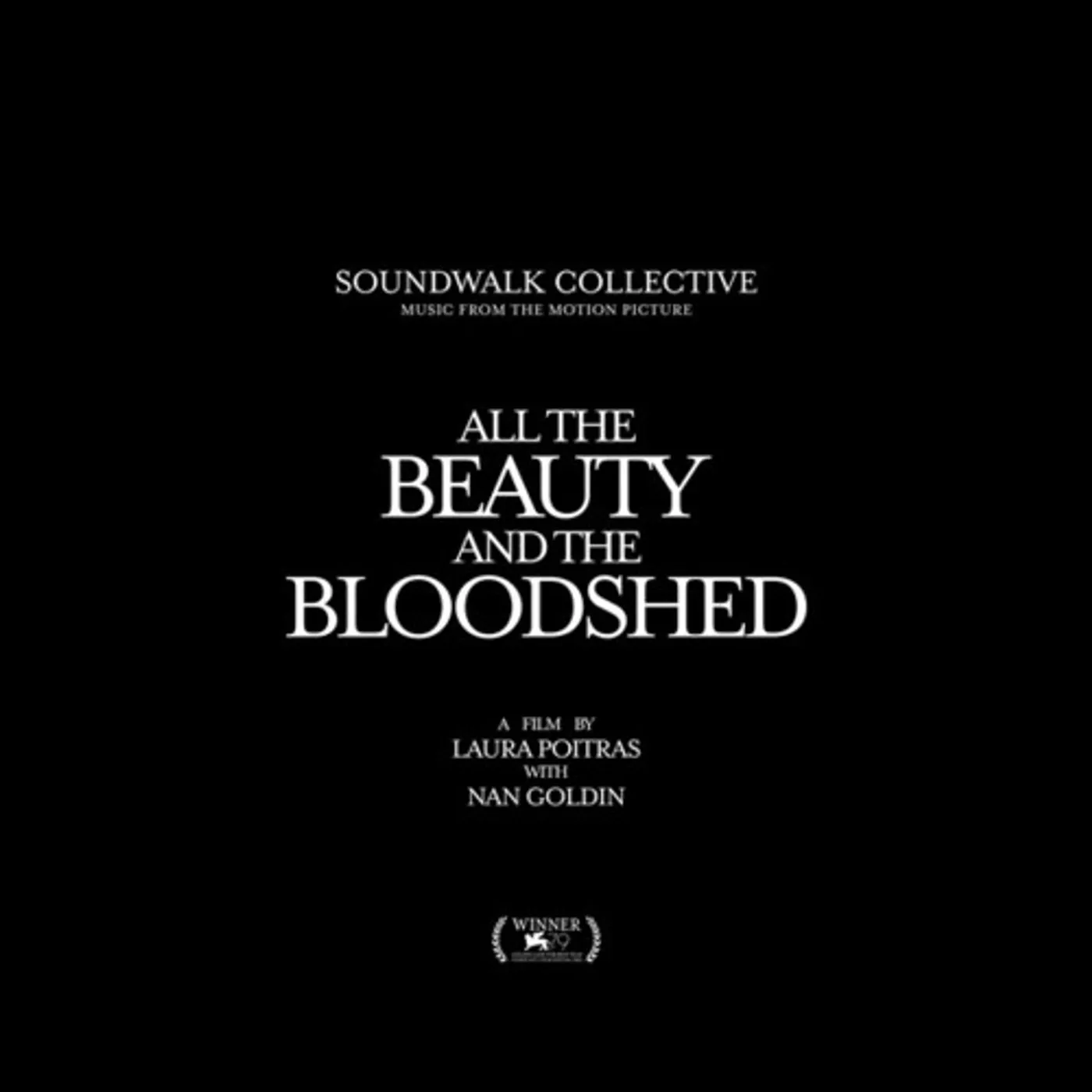 Soundwalk Collective ALL THE BEAUTY & THE BLOODSHED Vinyl Record