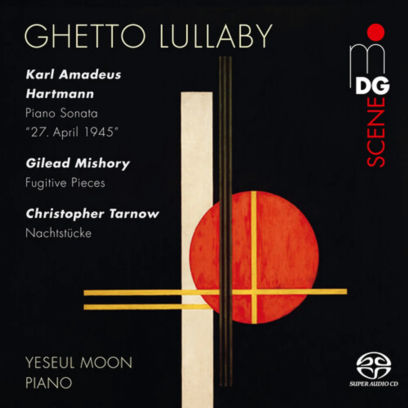 Hartmann / Mishory / Tarnow GHETTO LULLABY Super Audio CD