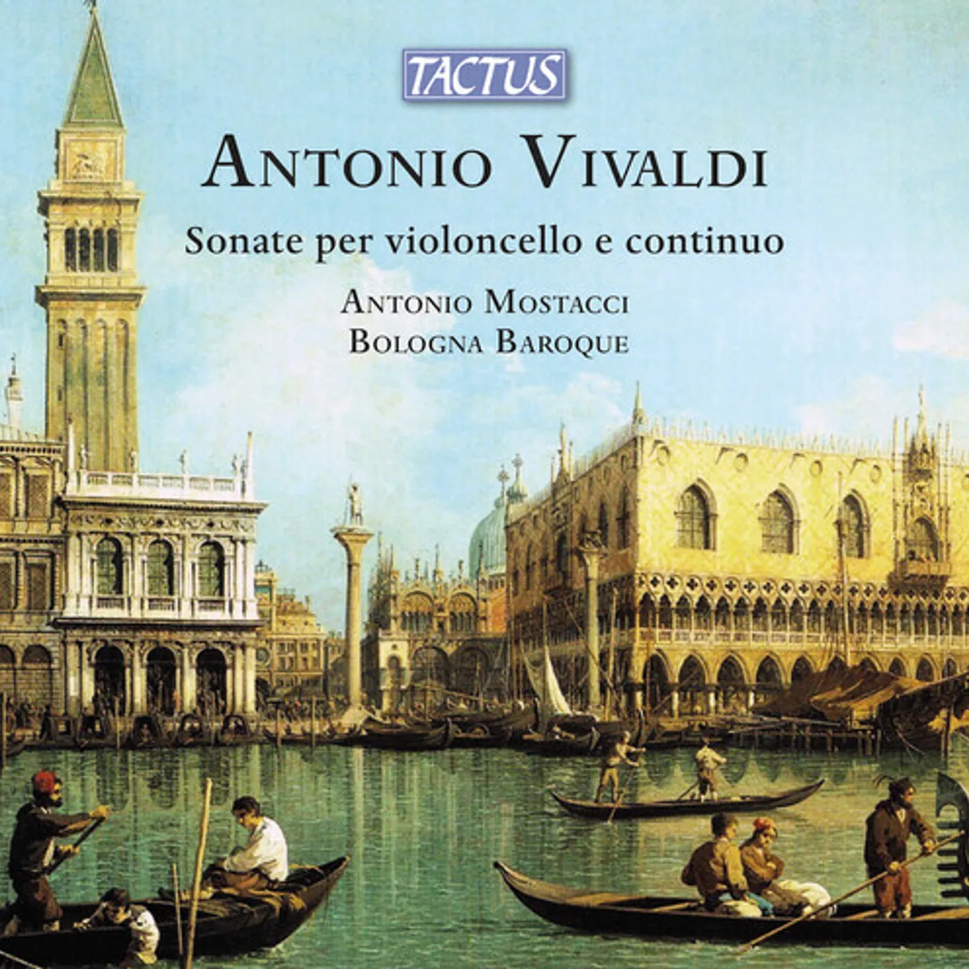Vivaldi / Mostacci / Bologna Baroque SONATAS FOR CELLO & CONTINUO CD