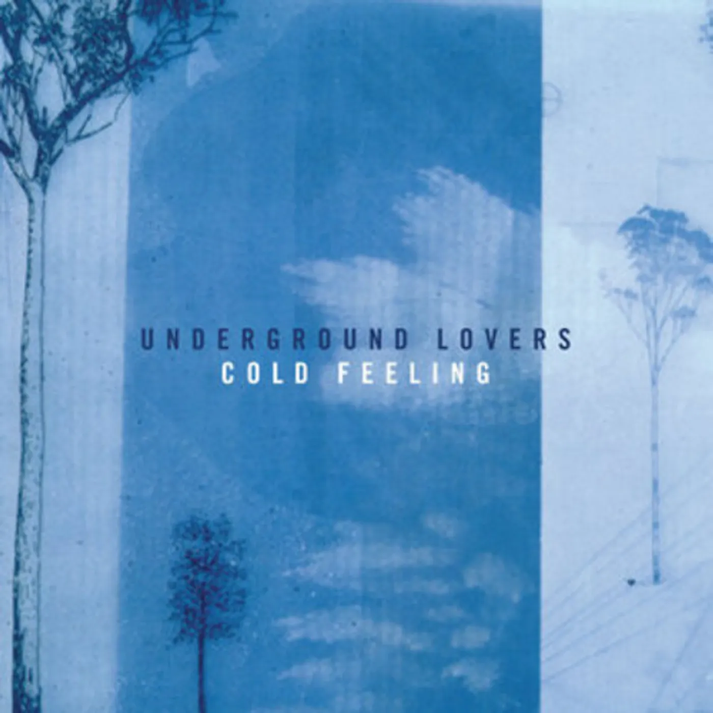 Underground Lovers Cold Feeling Vinyl Record