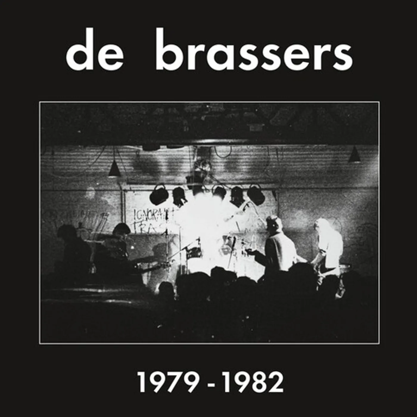 De Brassers 1979-1982 Vinyl Record