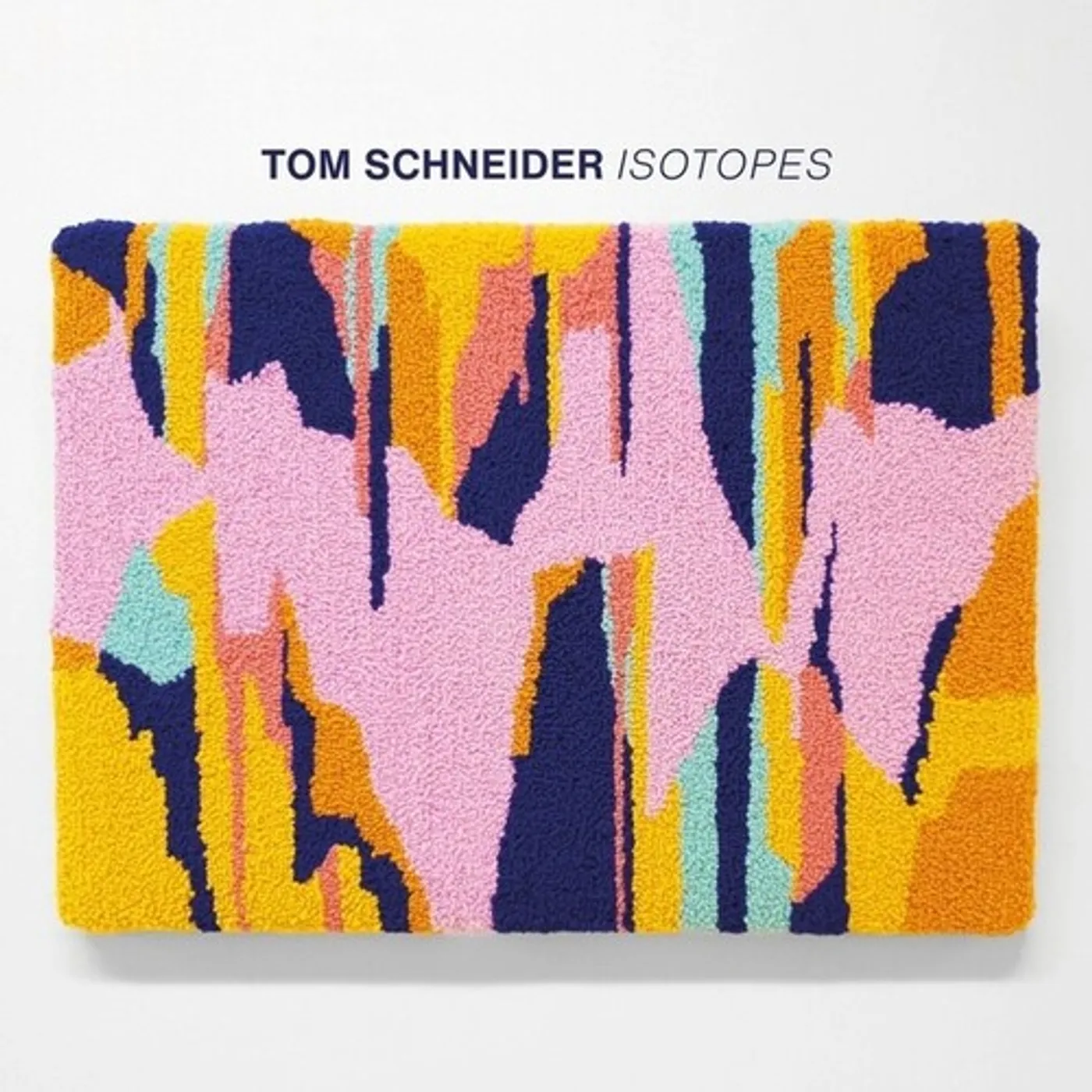 Tom Schneider ISOTOPES CD