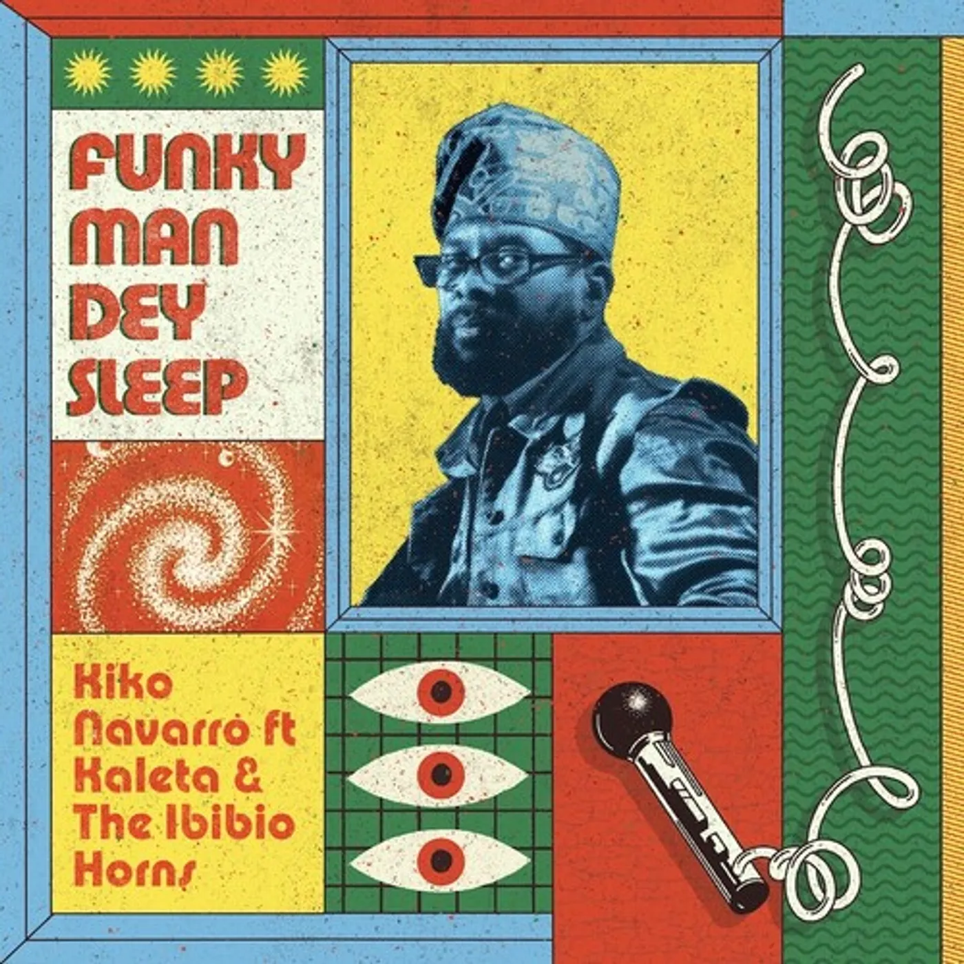 Kiko Navarro / Kaleta & The Ibibio Horns FUNKY MAN DEY SLEEP Vinyl Record