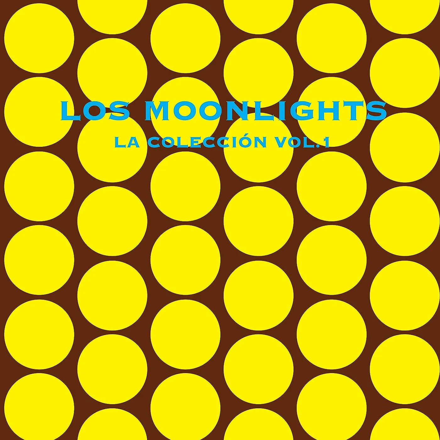 Los Moonlights LA COLECCION VOLUME 1 Vinyl Record