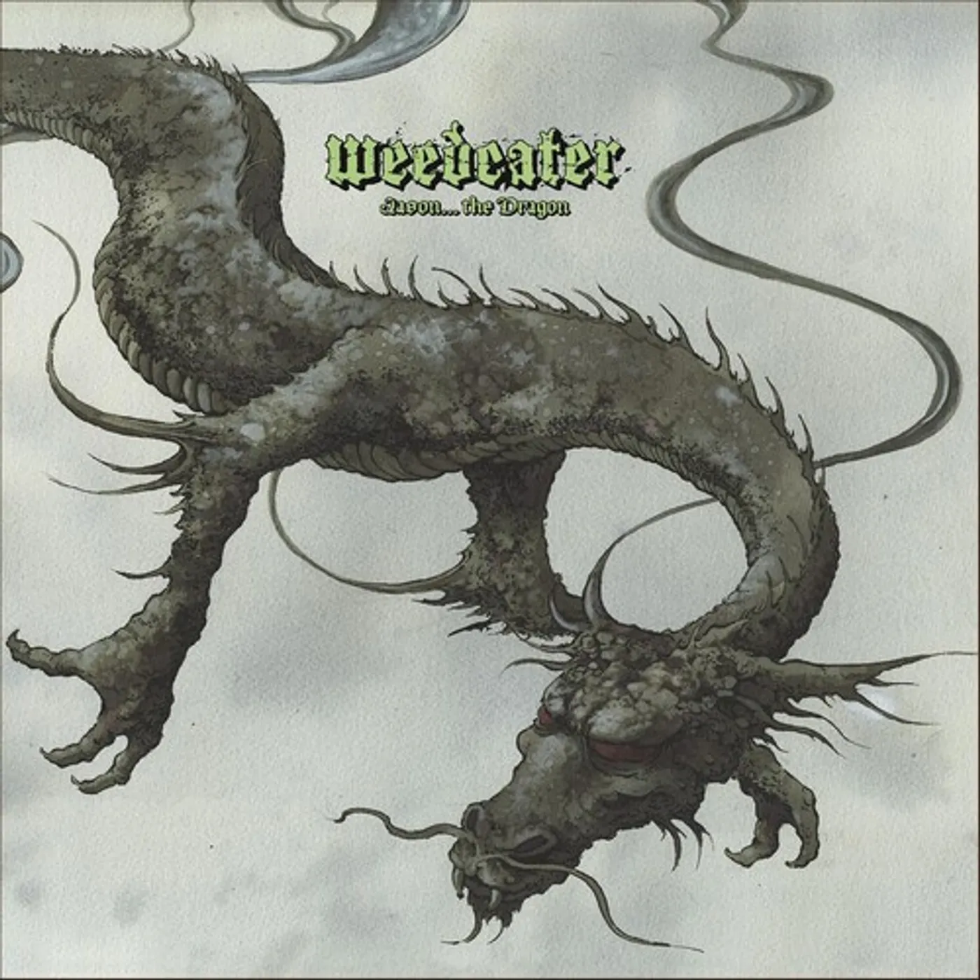 Weedeater Jason...the Dragon Vinyl Record