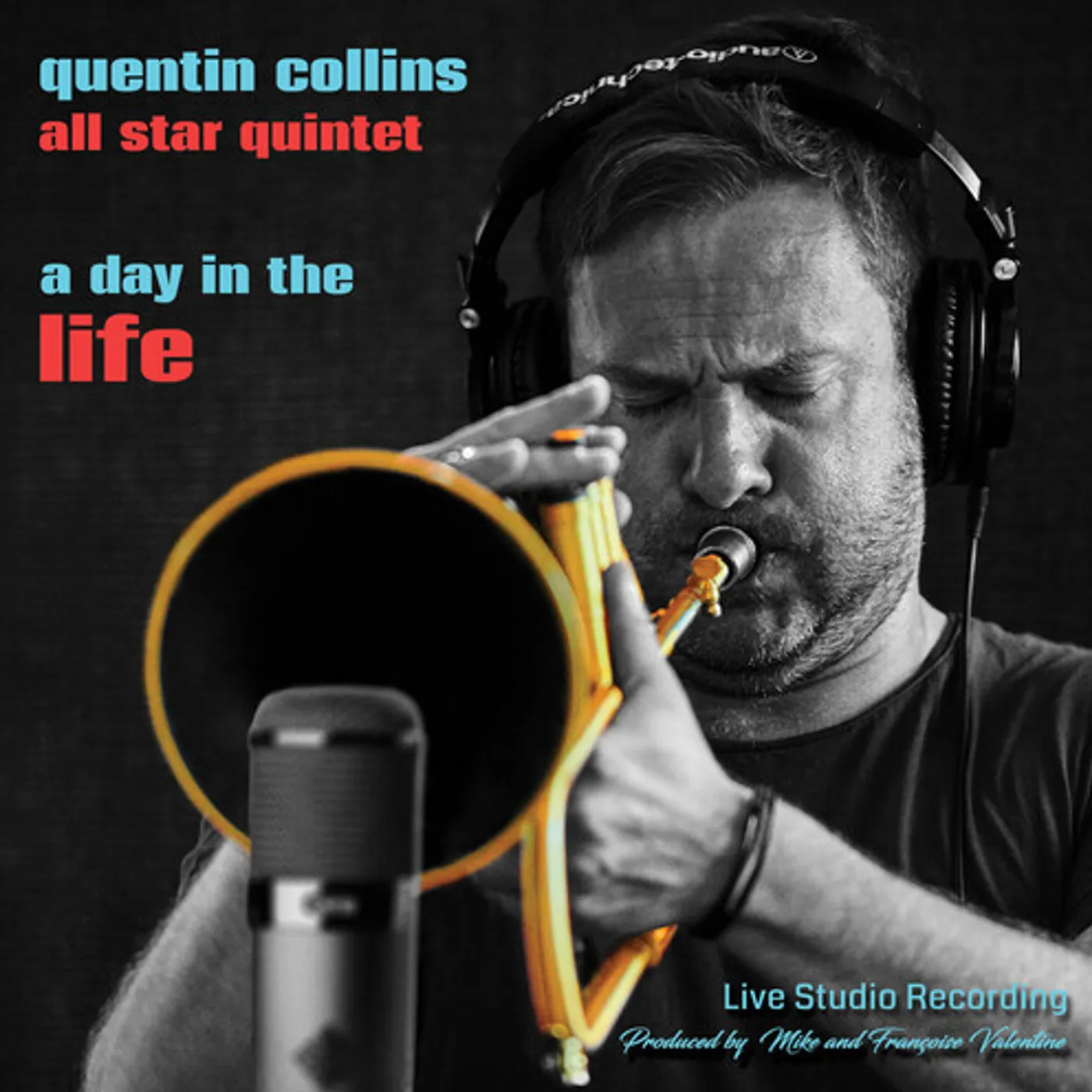 Quentin All Star Quartet Collins DAY IN THE LIFE CD