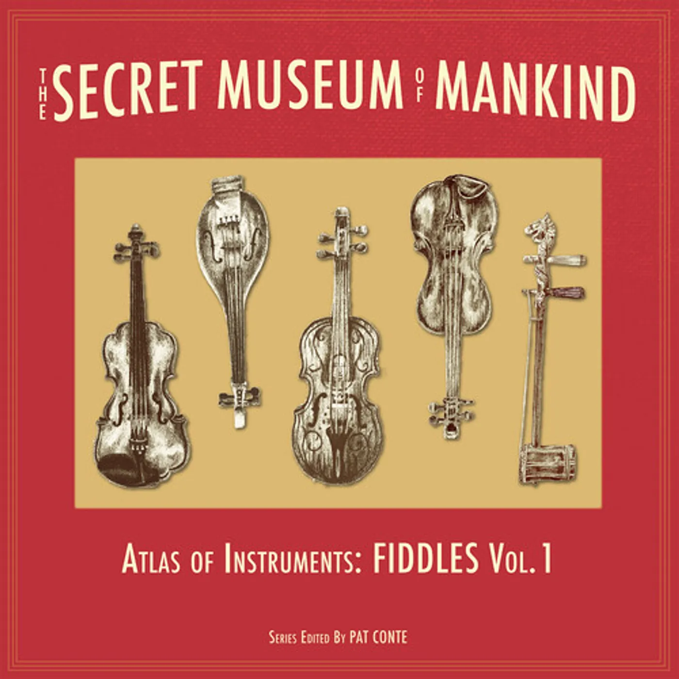 SECRET MUSEUM OF MANKIND - ATLAS OF INSTRUMENTS Vinyl Record