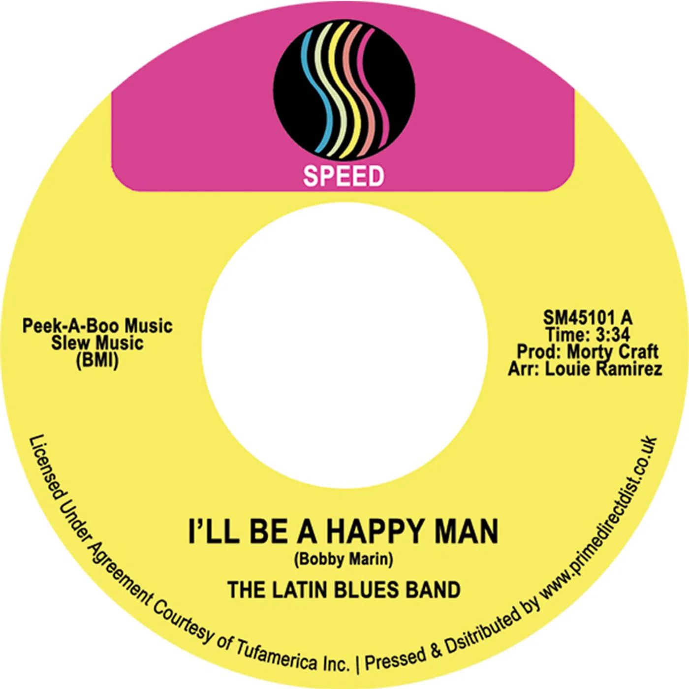 The Latin Blues Band I'LL BE A HAPPY MAN Vinyl Record