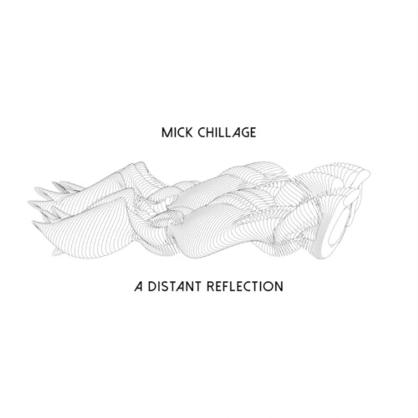 Mick Chillage DISTANT REFLECTION CD