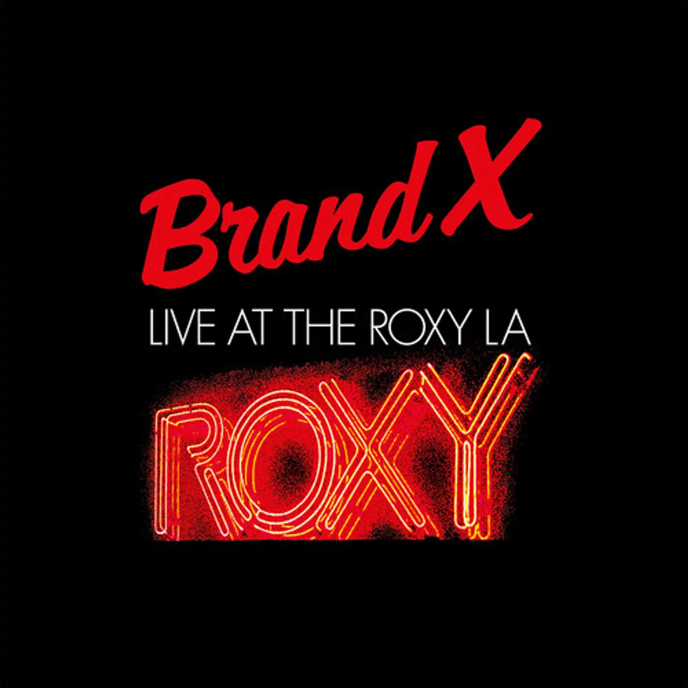 Brand X LIVE AT THE ROXY L.A. 1979 Vinyl Record