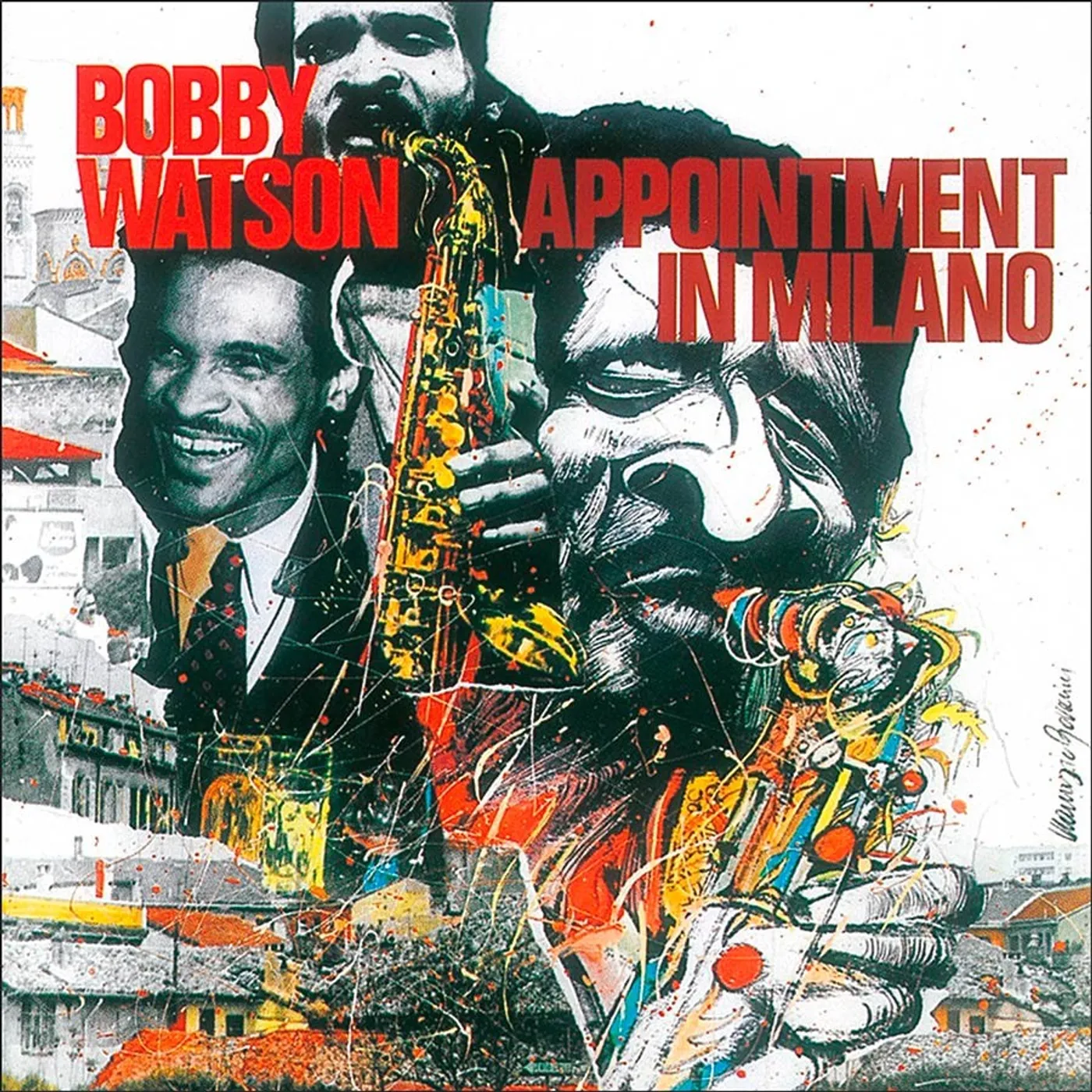 Bobby Watson APPOINTMENT IN MILANO Vinyl Record