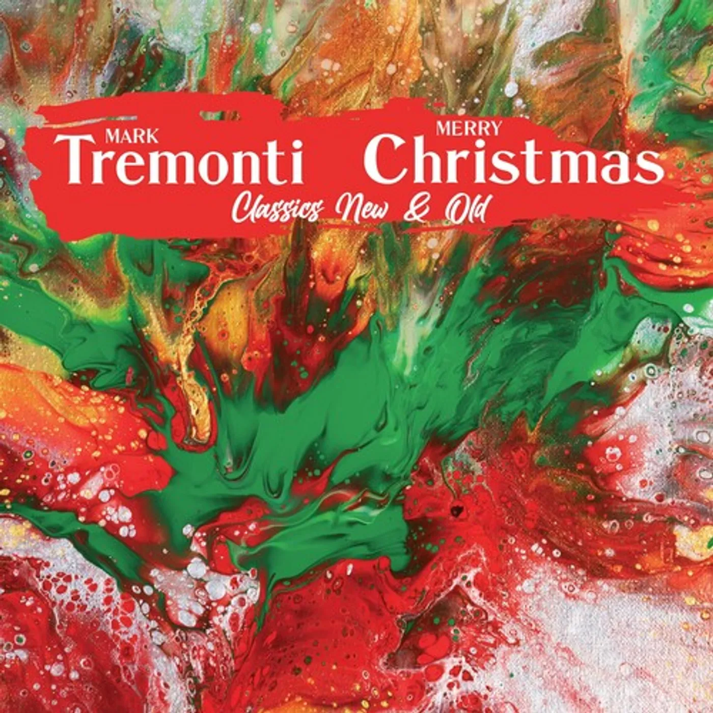 Mark Tremonti CHRISTMAS CLASSICS NEW & OLD CD