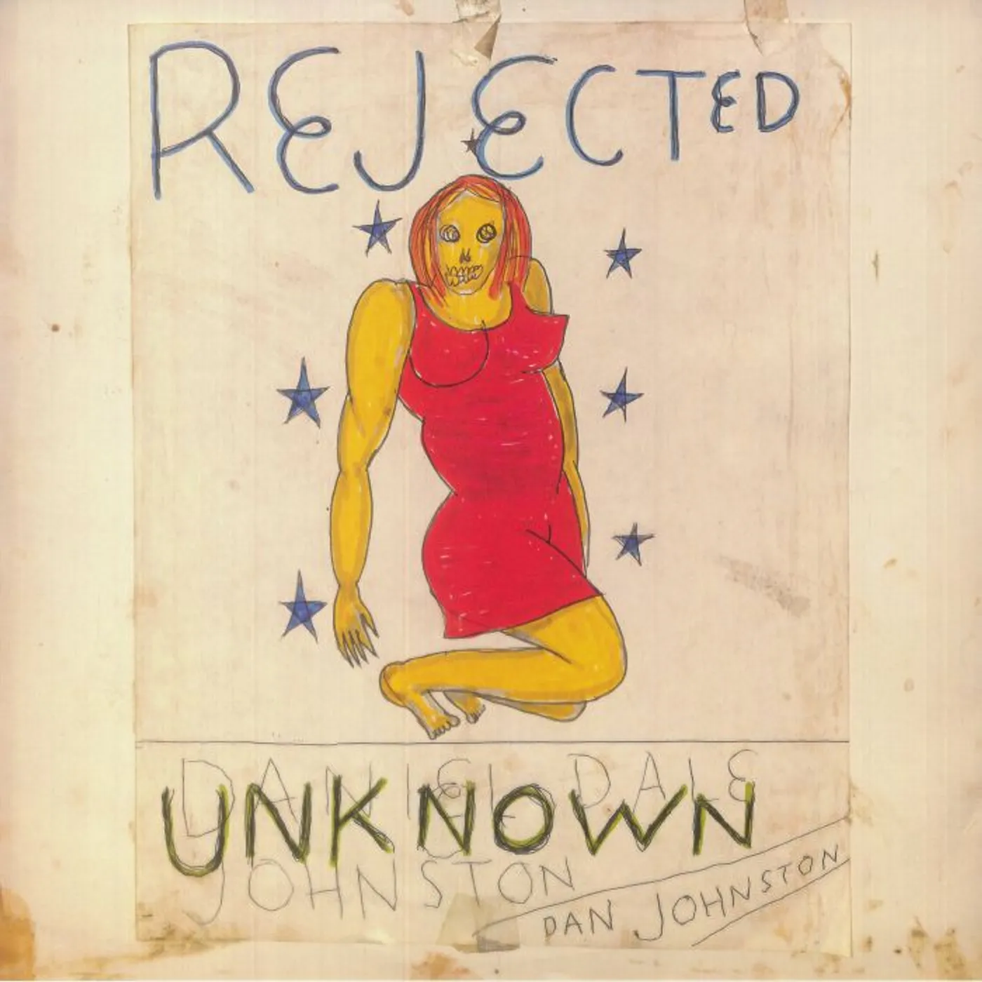 Daniel Johnston REJECTED UNKNOWN Vinyl Record
