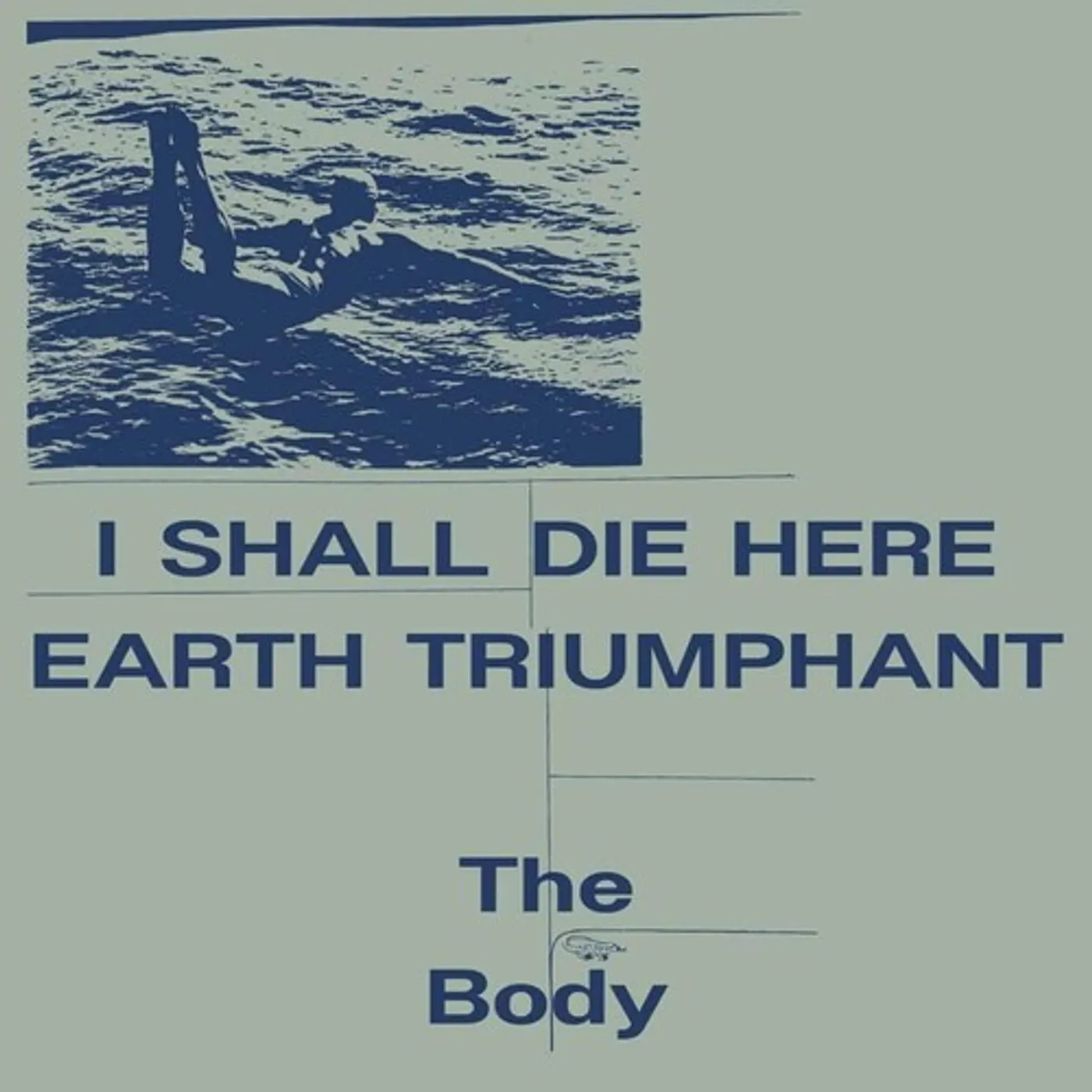 BODY I SHALL DIE HERE / EARTH TRIUMPHANT - WHITE Vinyl Record