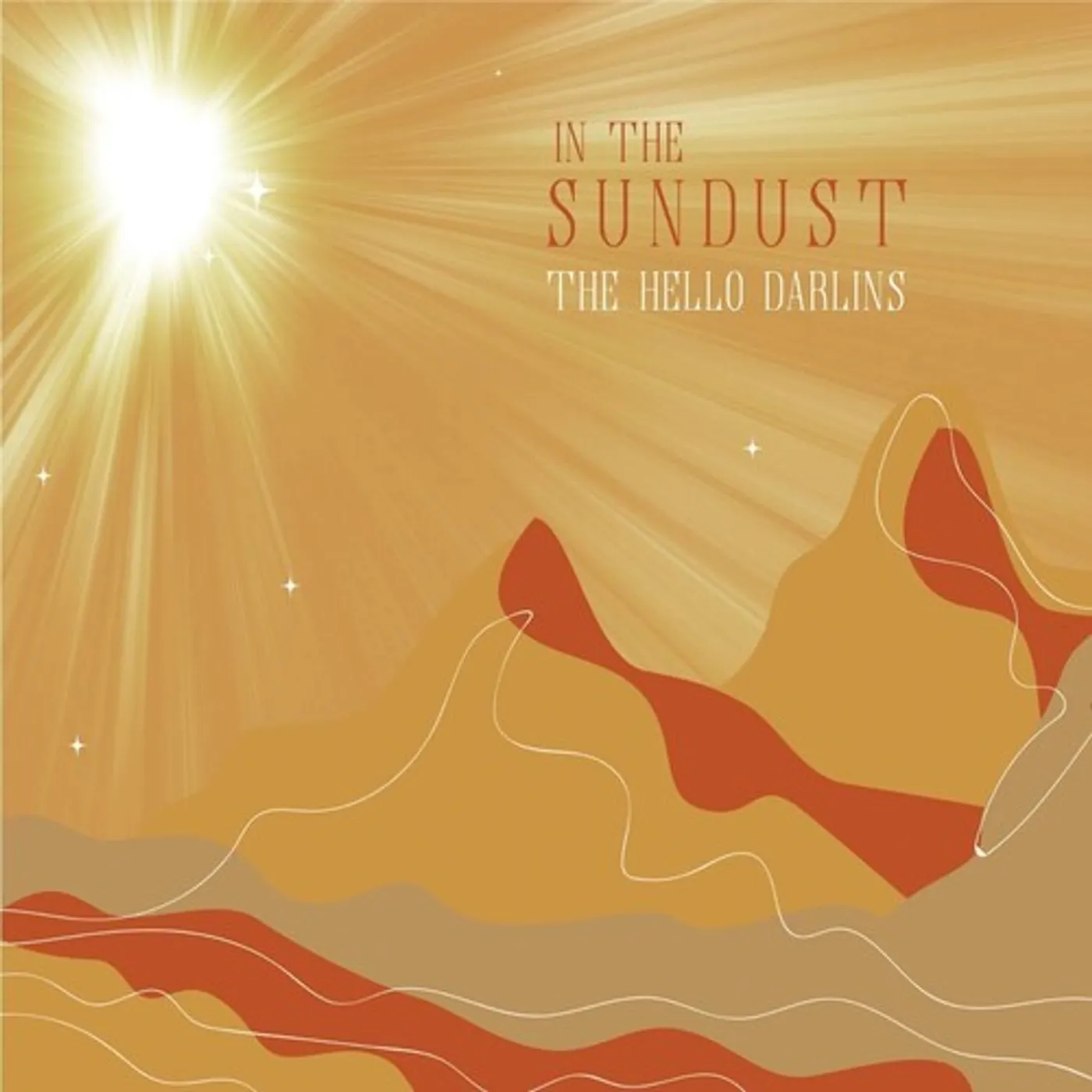 The Hello Darlins IN THE SUNDUST CD